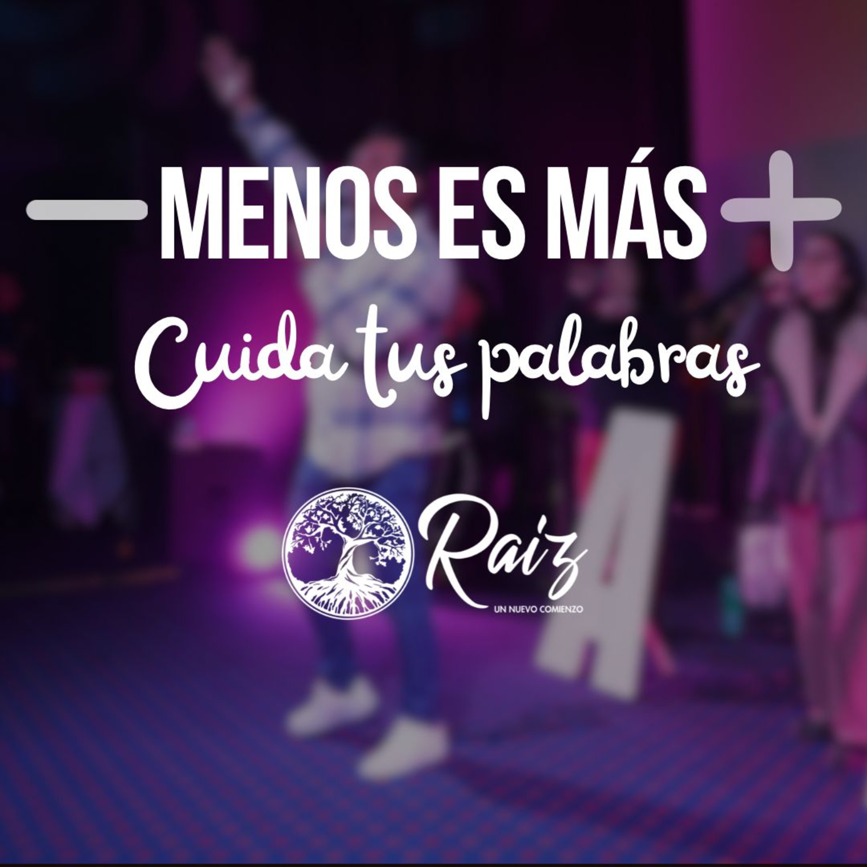Menos es Más: Cuida tus Palabras episode artwork
