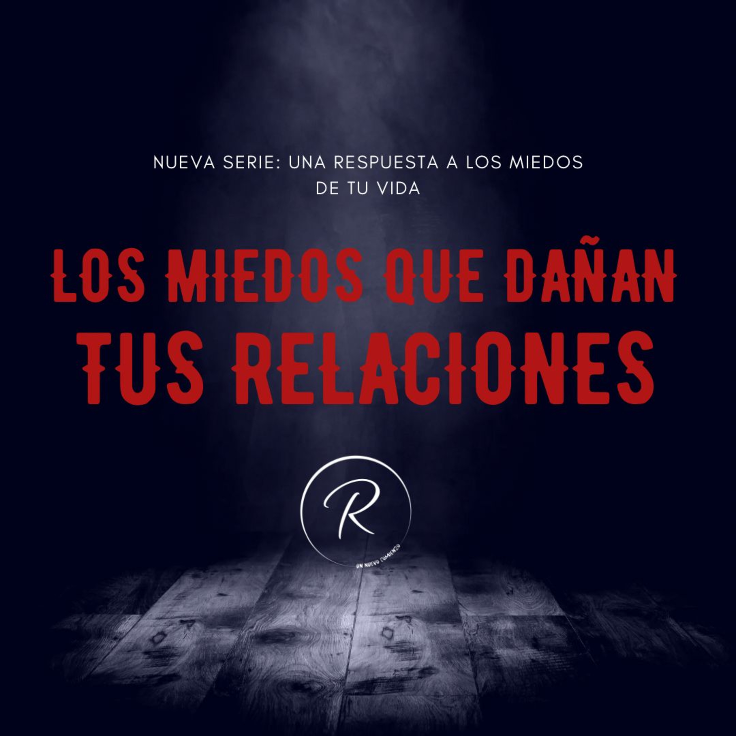 Una Respuesta A Los Miedos De Tu Vida - Episodio 1 episode artwork