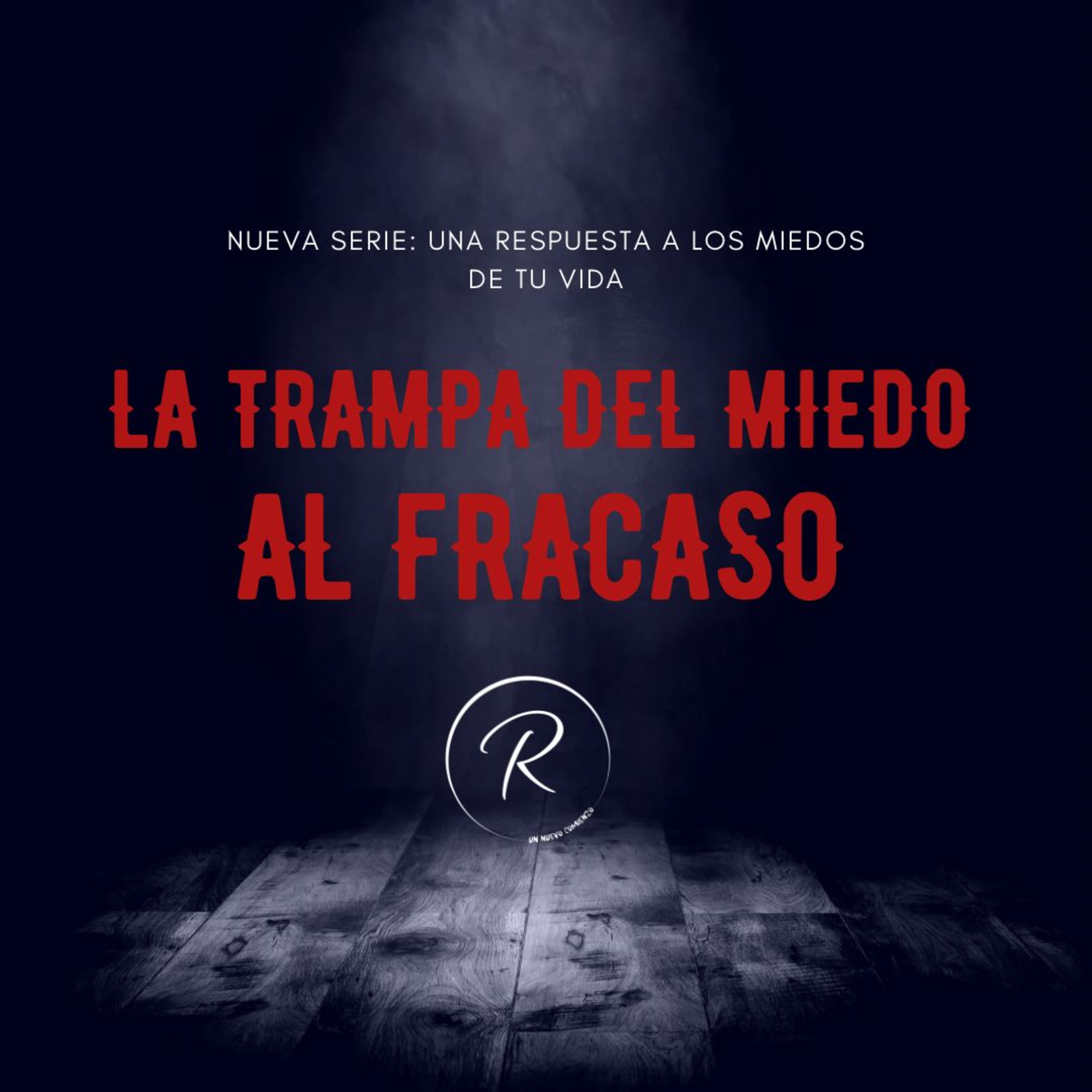 Una Respuesta A Los Miedos De Tu Vida - Episodio 2 episode artwork