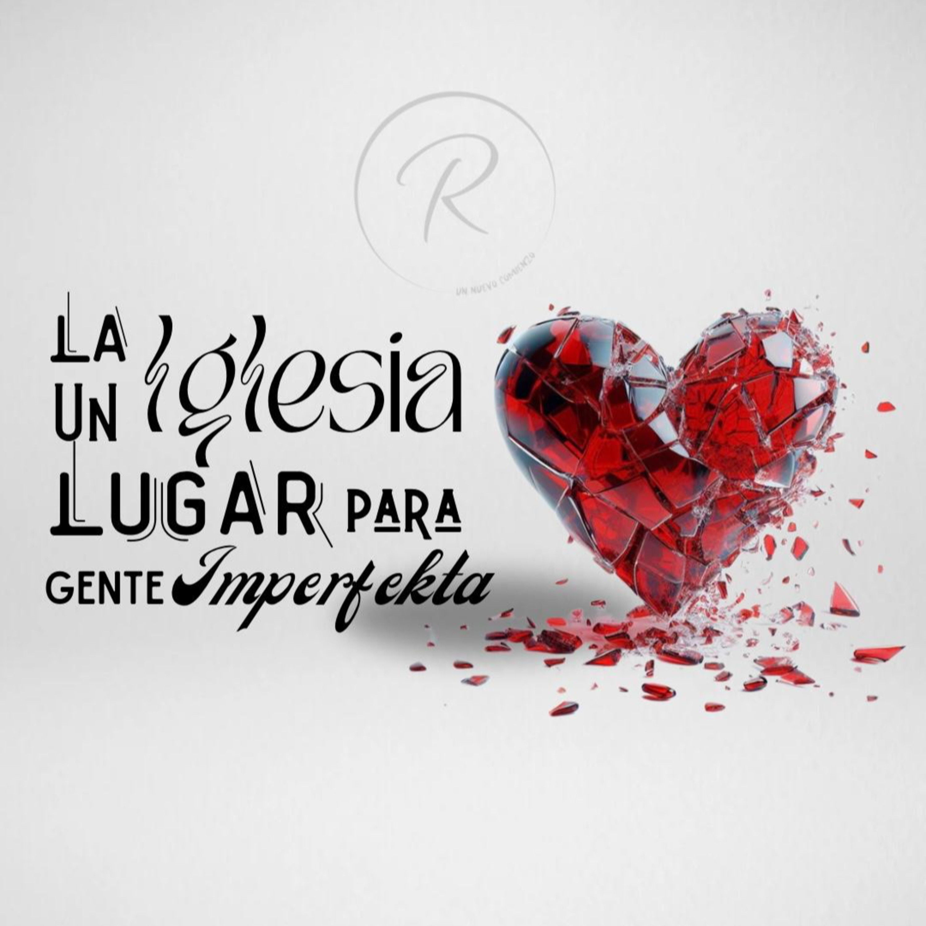La Iglesia: Un Lugar Para Gente Imperfekta episode artwork