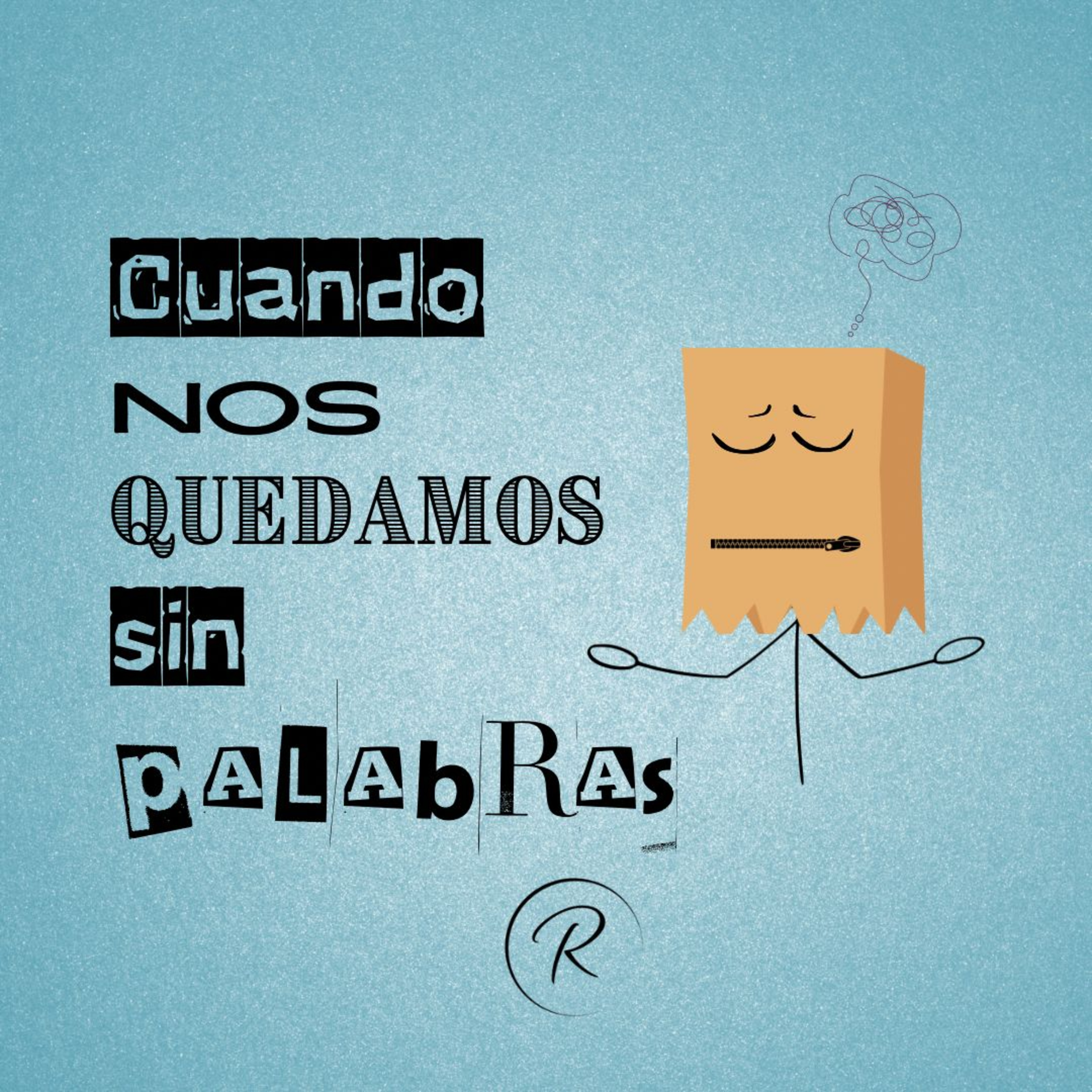 Cuando Nos Quedamos Sin Palabras episode artwork