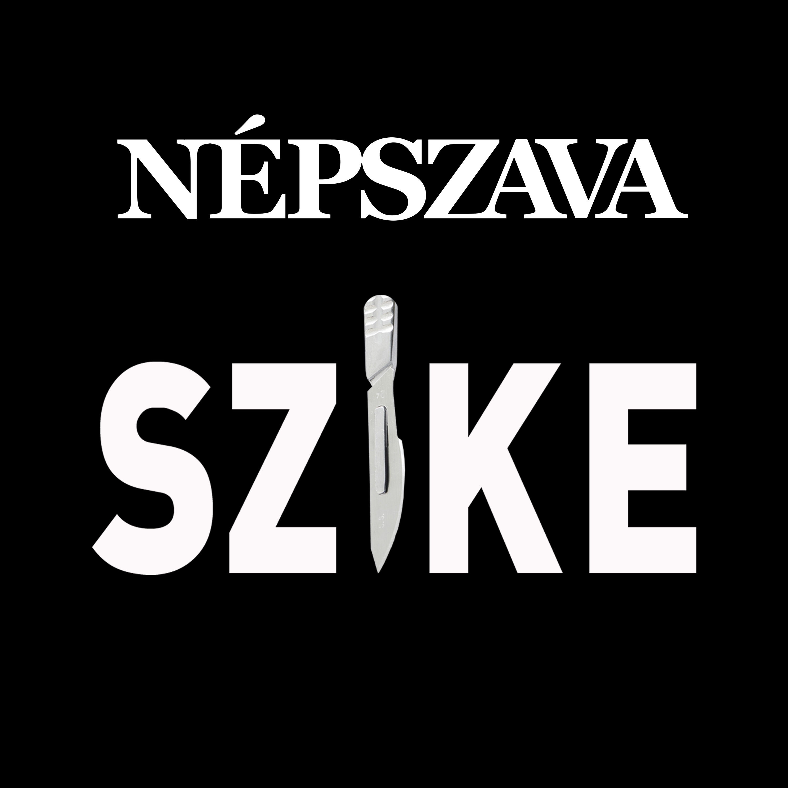 SZIKE │Kórházi időpontfoglalás: jövő héten tessék újra sorba állni! episode artwork