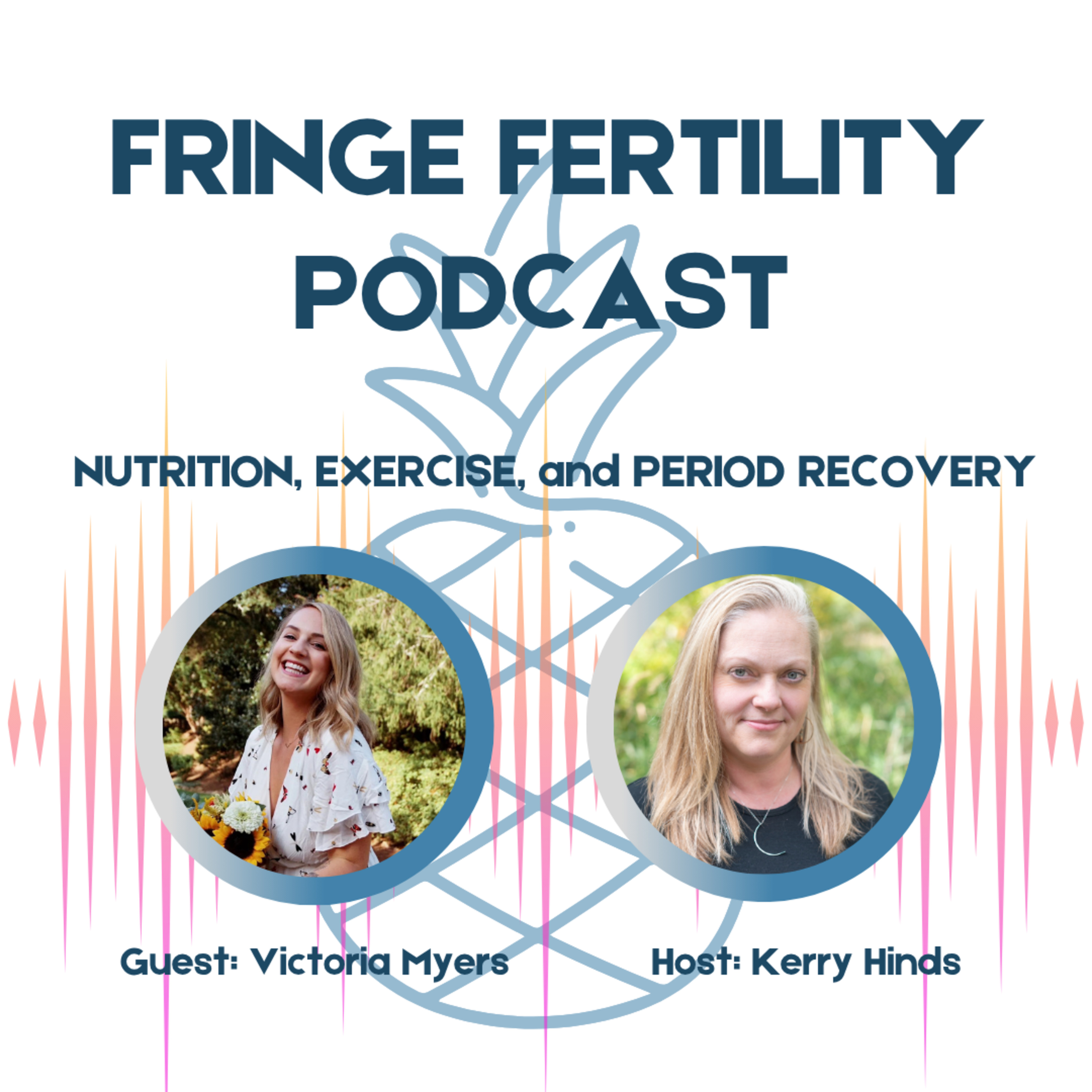 Nutrition, Movement, and Period Recovery with Victoria Myers episode artwork