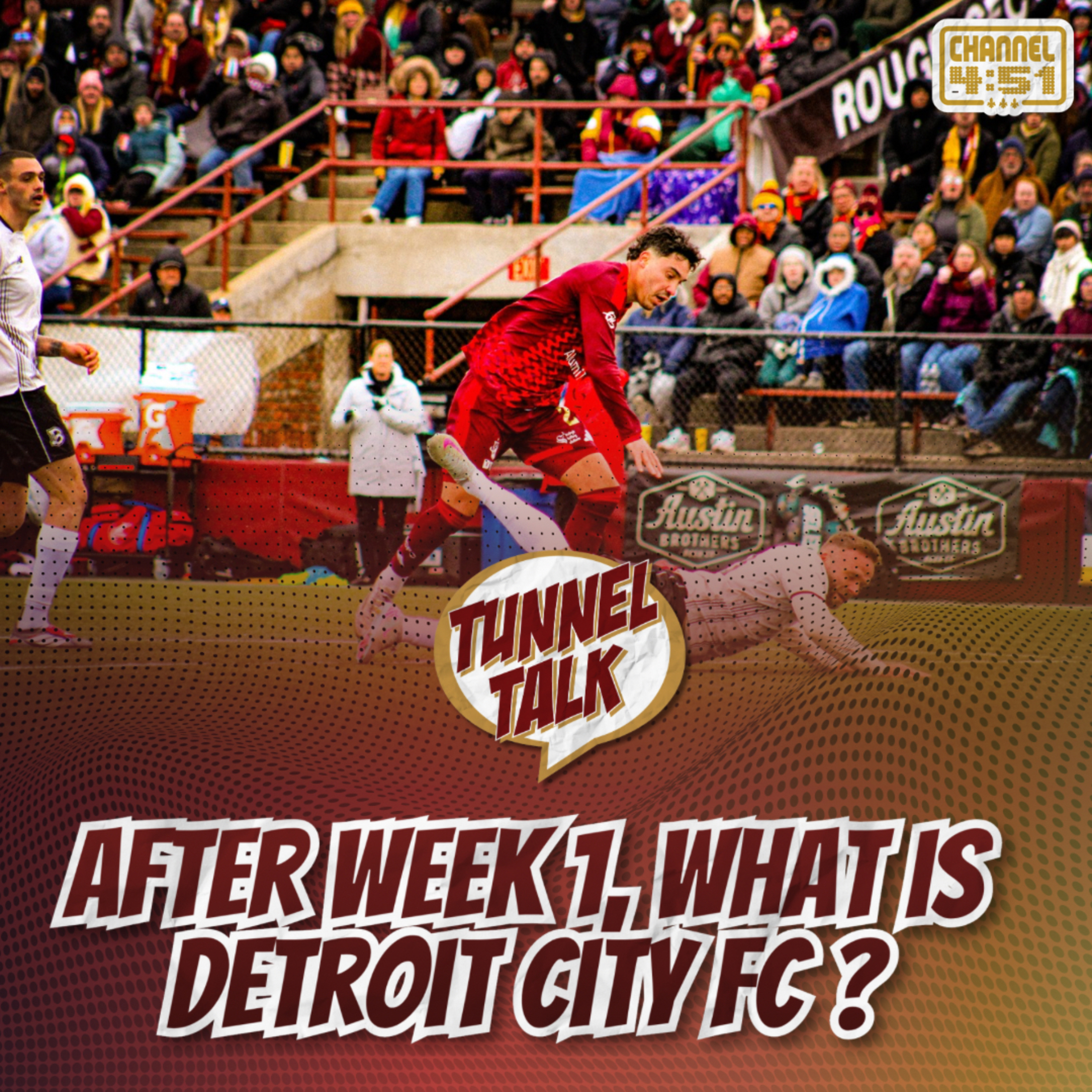 Tunnel Talk 203: After Week One, What is Detroit City FC? episode artwork