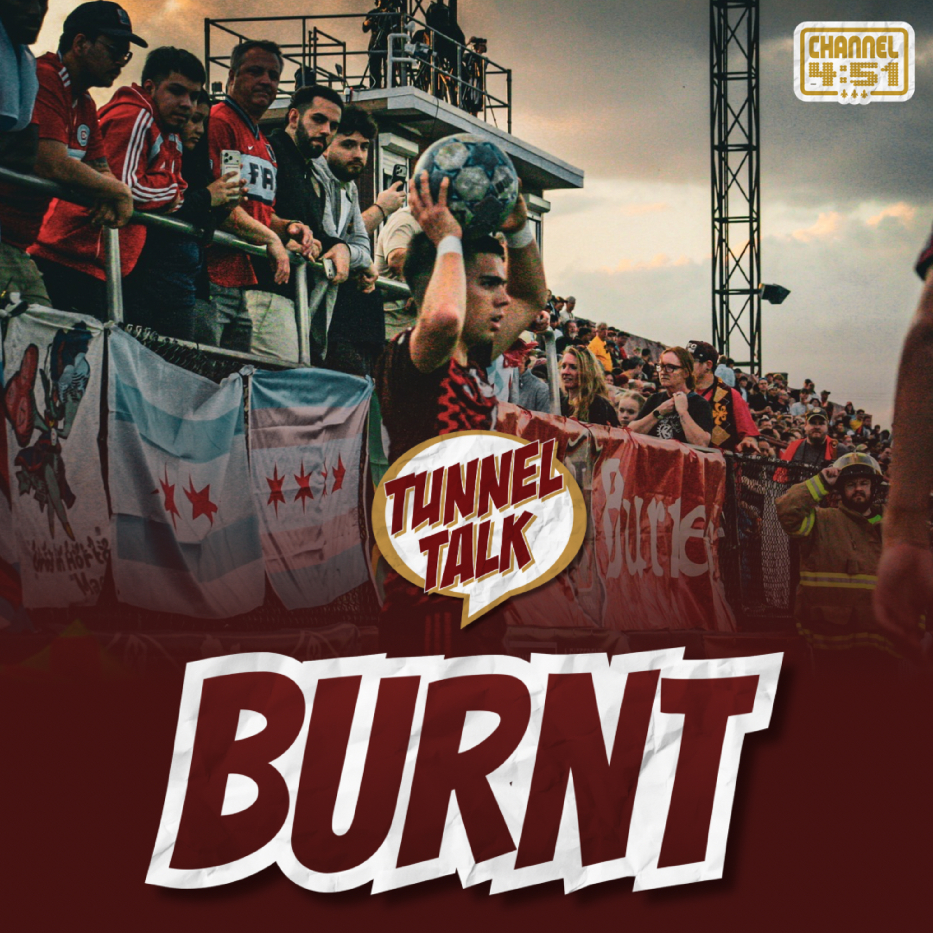 Tunnel Talk 205: Burnt | Detroit City FC episode artwork