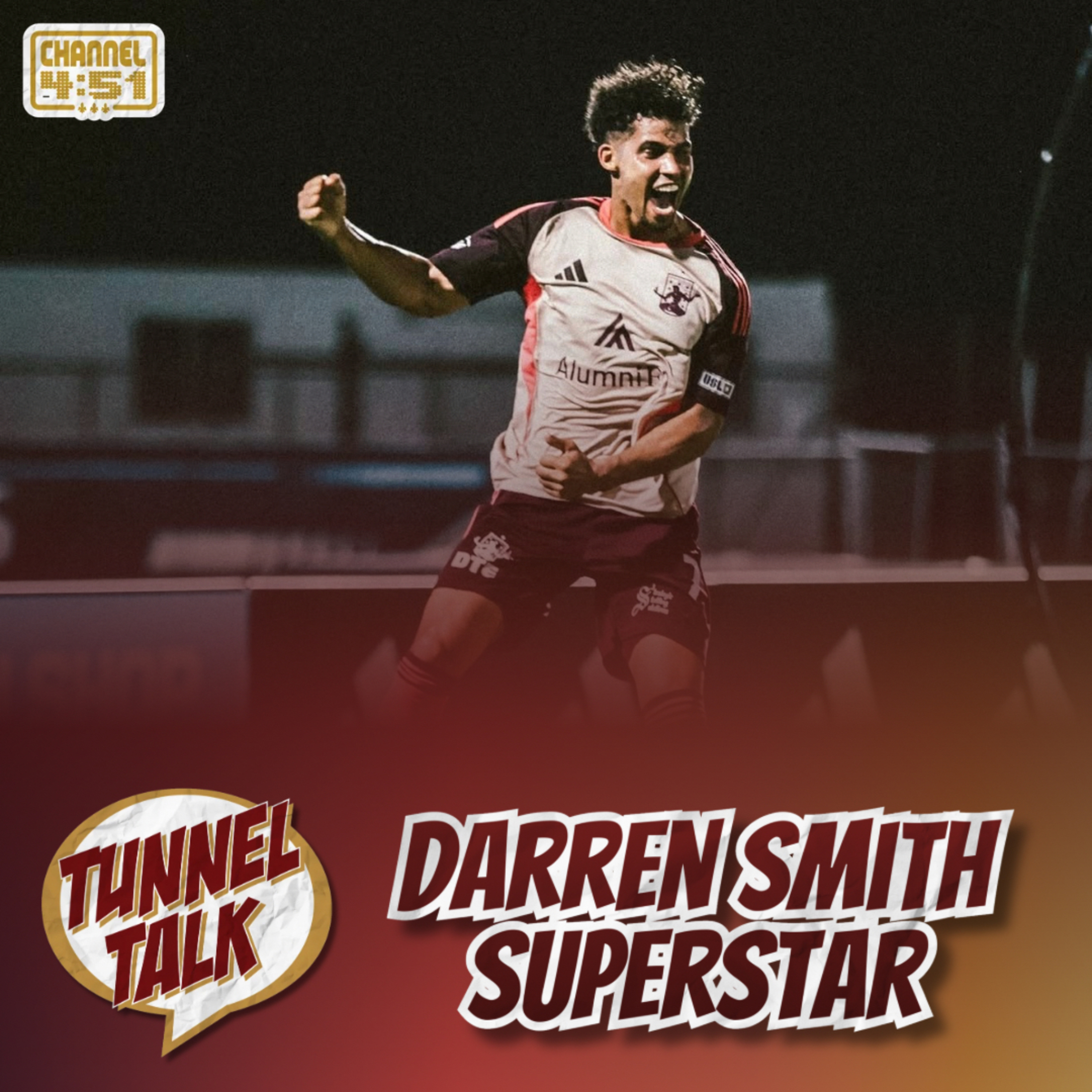 Tunnel Talk 209: Darren Smith Superstar, AlumniFi Delays Shock Absolutely Nobody episode artwork