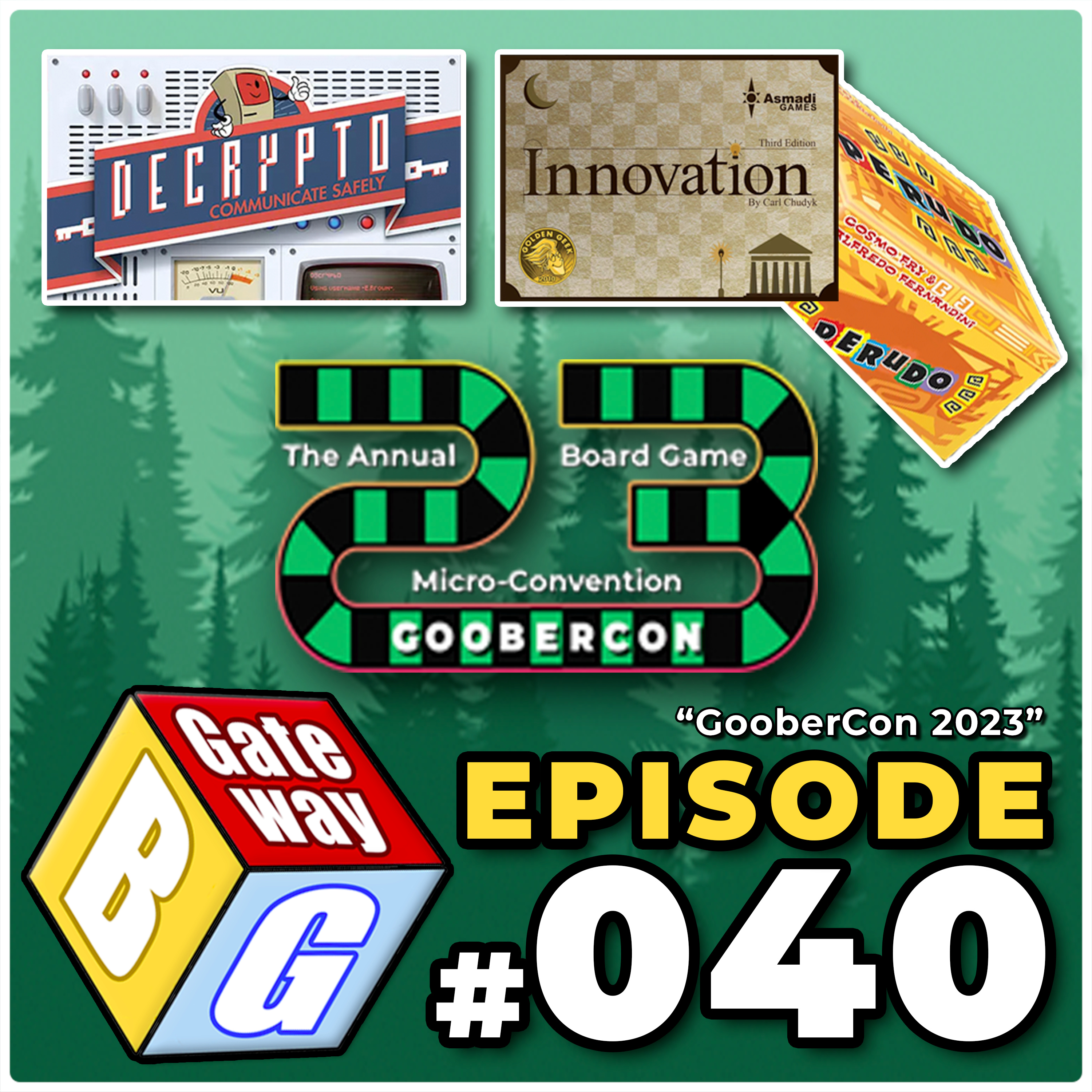 Ep 040 | GooberCon 2023 episode artwork