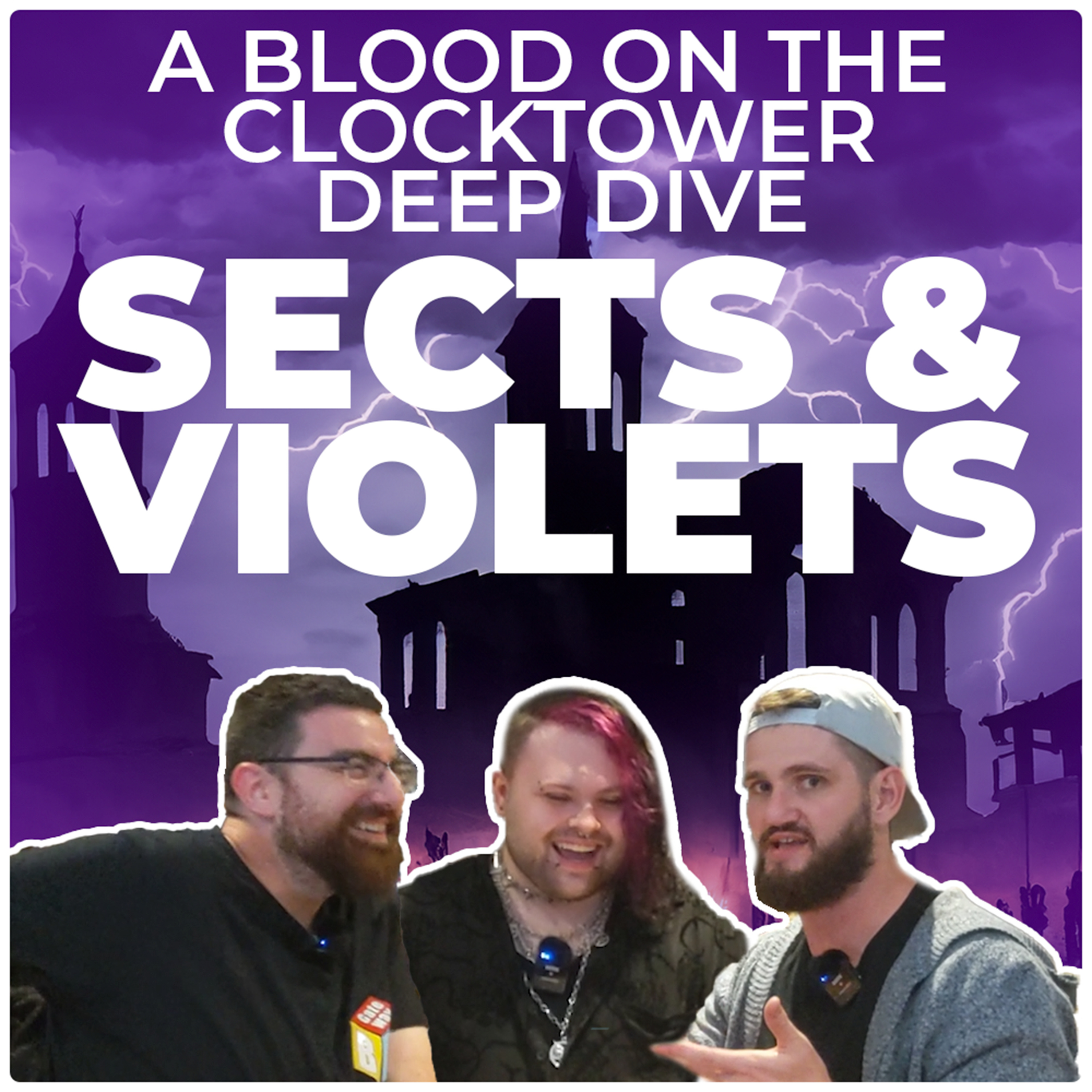 Sects and Violets - Blood on the Clocktower Deep Dive episode artwork