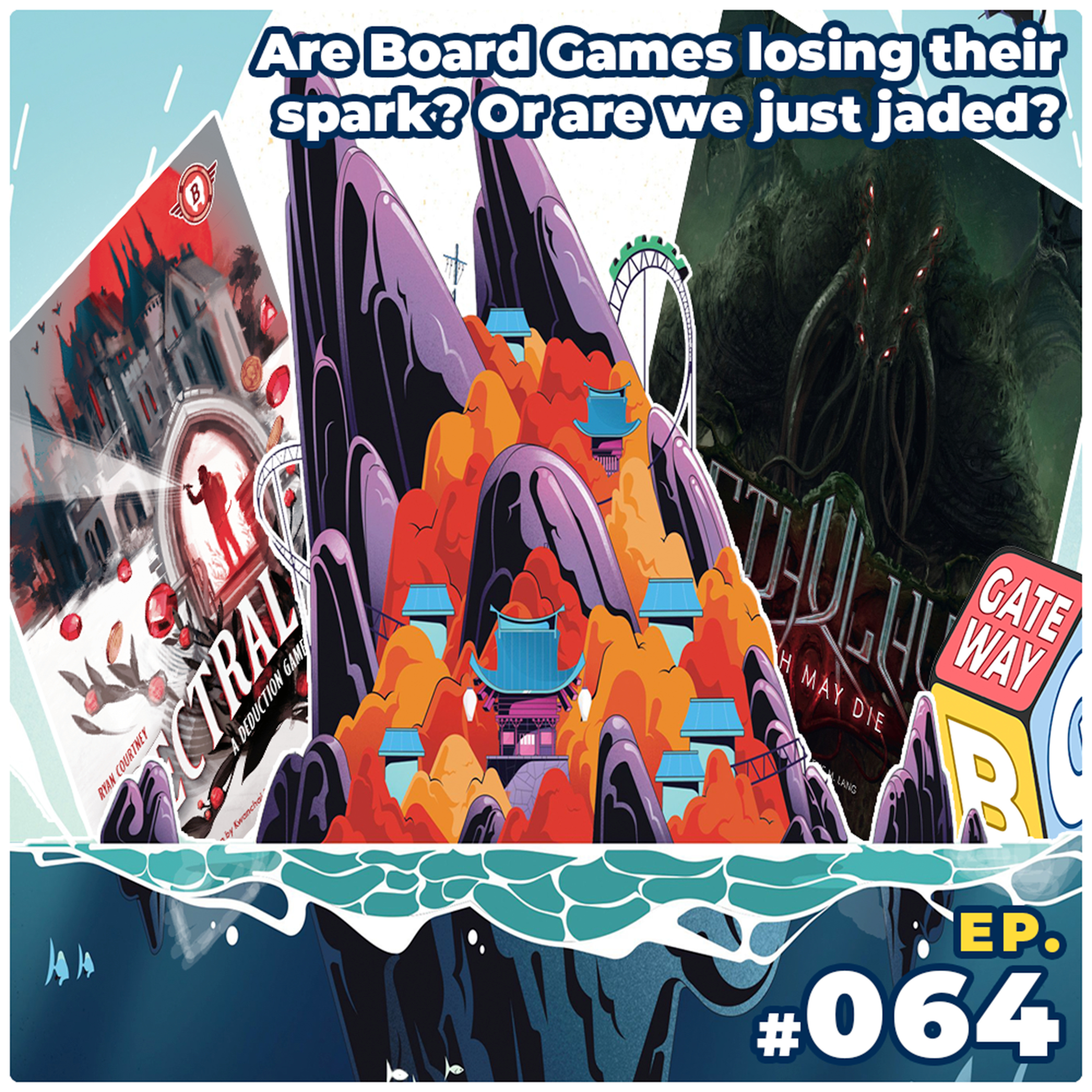 Ep 064 | Are Board Games LOSING their Creativity? ft Nekojima, Spectral and Cthulhu Death May Die episode artwork