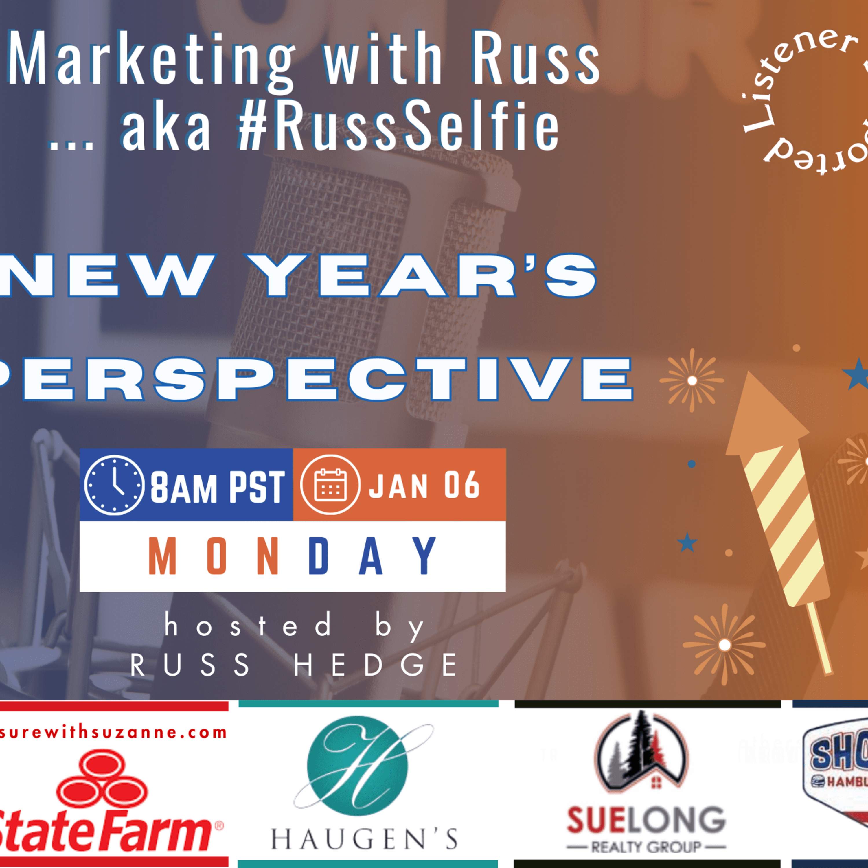 Marketing with Russ...aka #RussSelfie, Ep. 479, New Year Perspective episode artwork