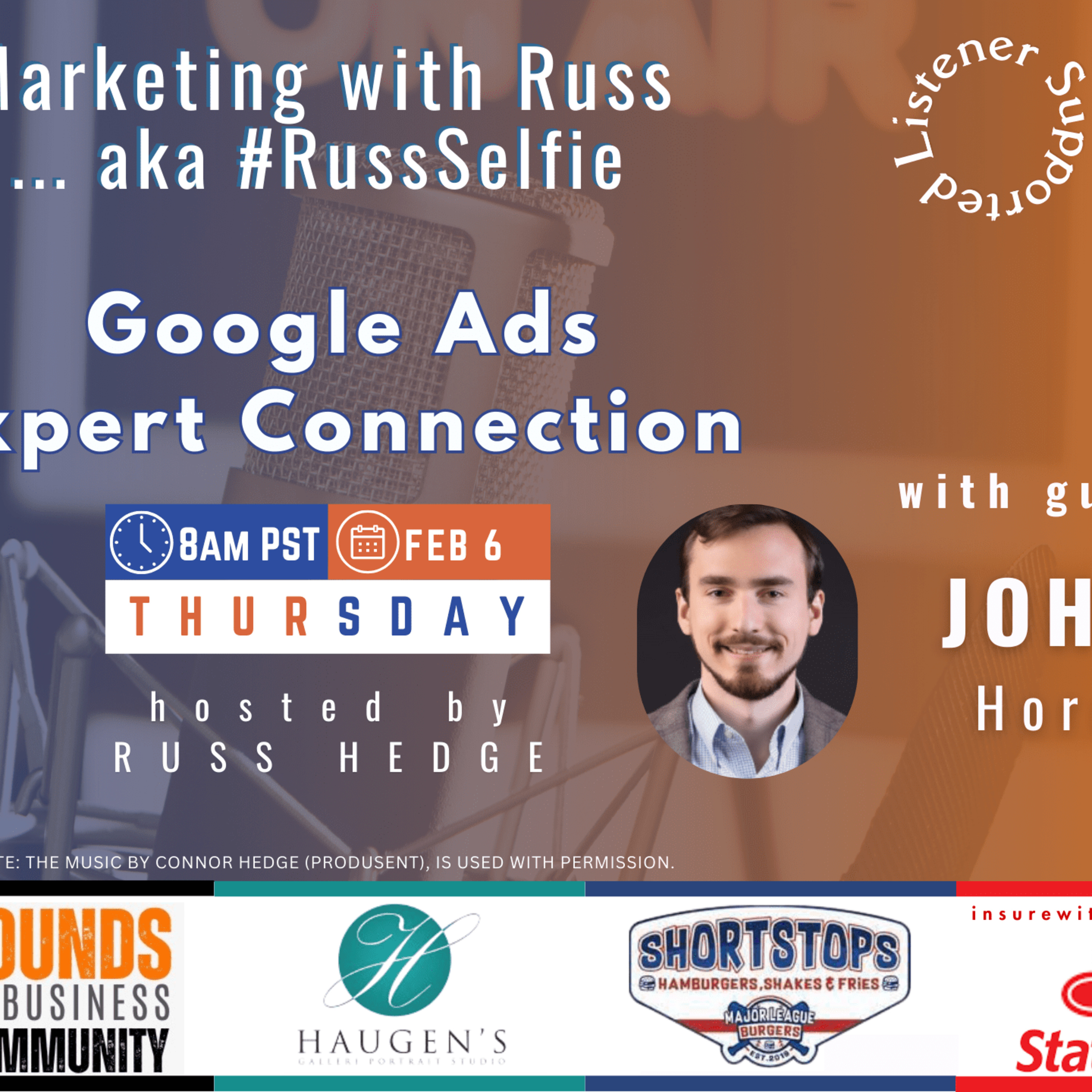 Marketing with Russ...aka #RussSelfie, Ep. 488, with John Horn episode artwork