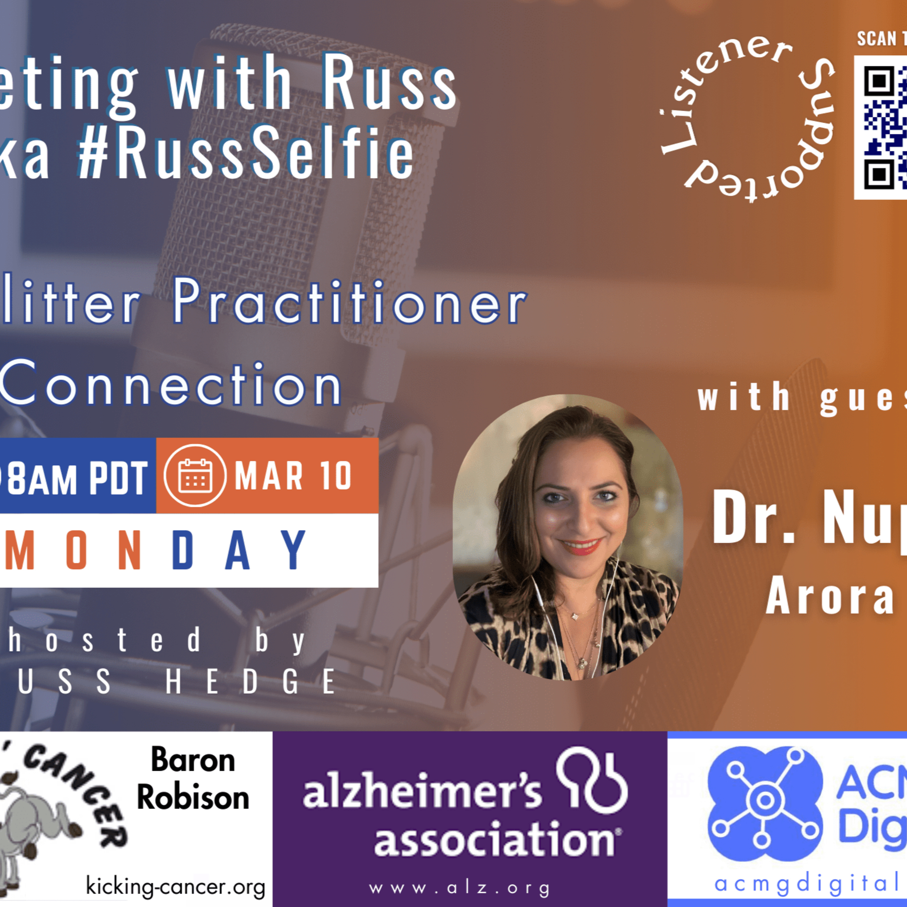 Marketing with Russ...aka #RussSelfie, Ep. 497, with Dr. Nupi Arora episode artwork