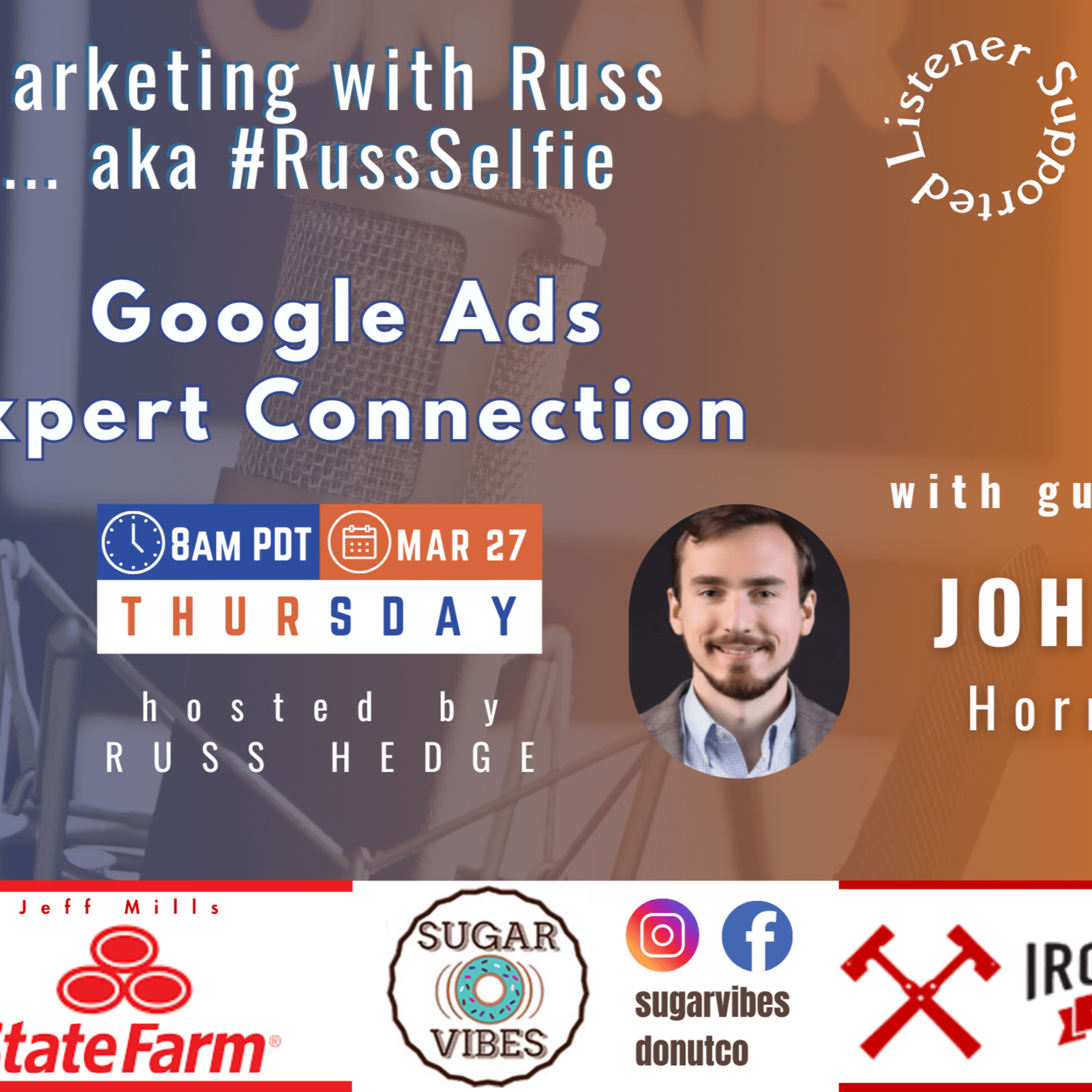 Marketing with Russ...aka #RussSelfie, Ep. 502, with John Horn episode artwork