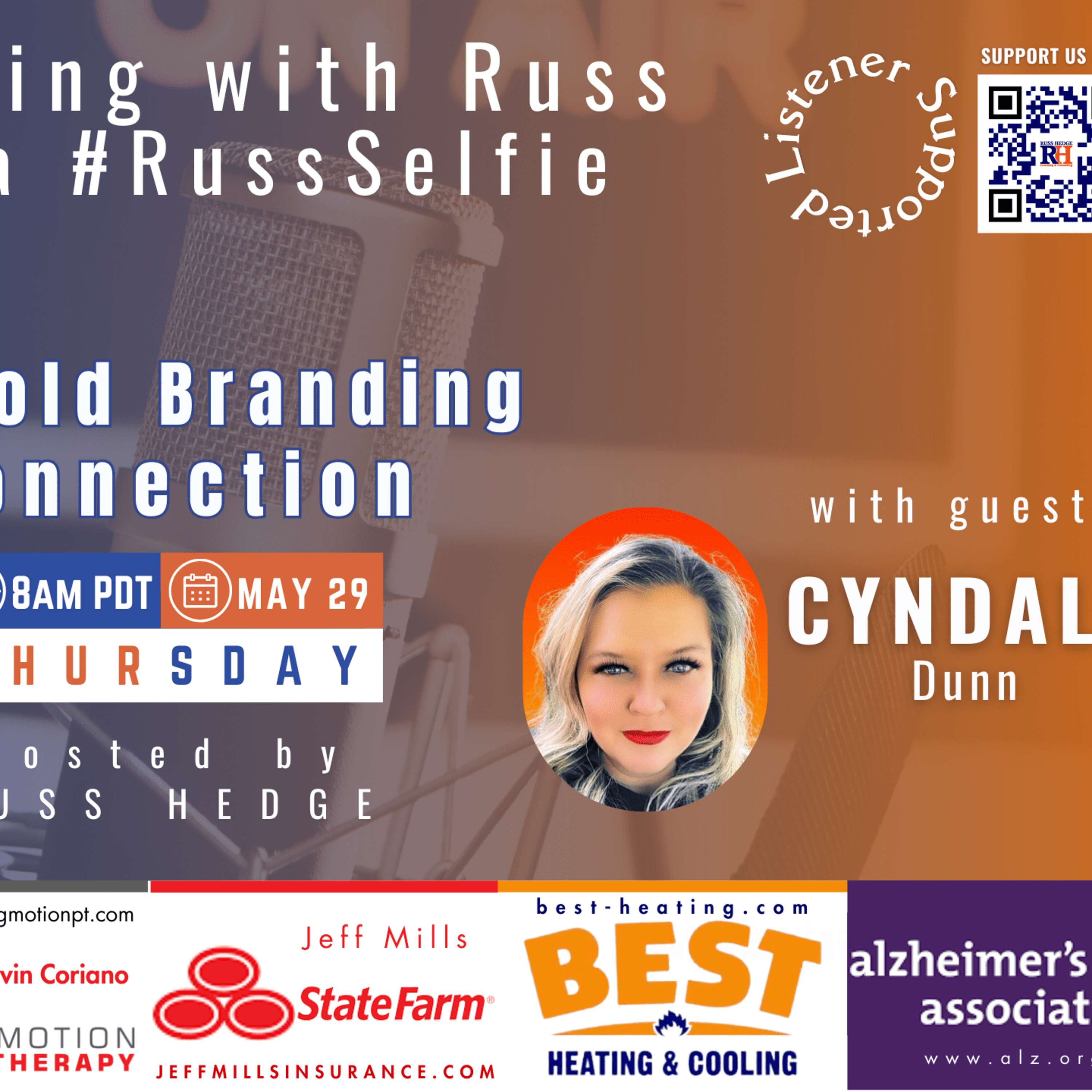 Marketing with Russ...aka #RussSelfie, Episode 520, with Cyndal Dunn episode artwork