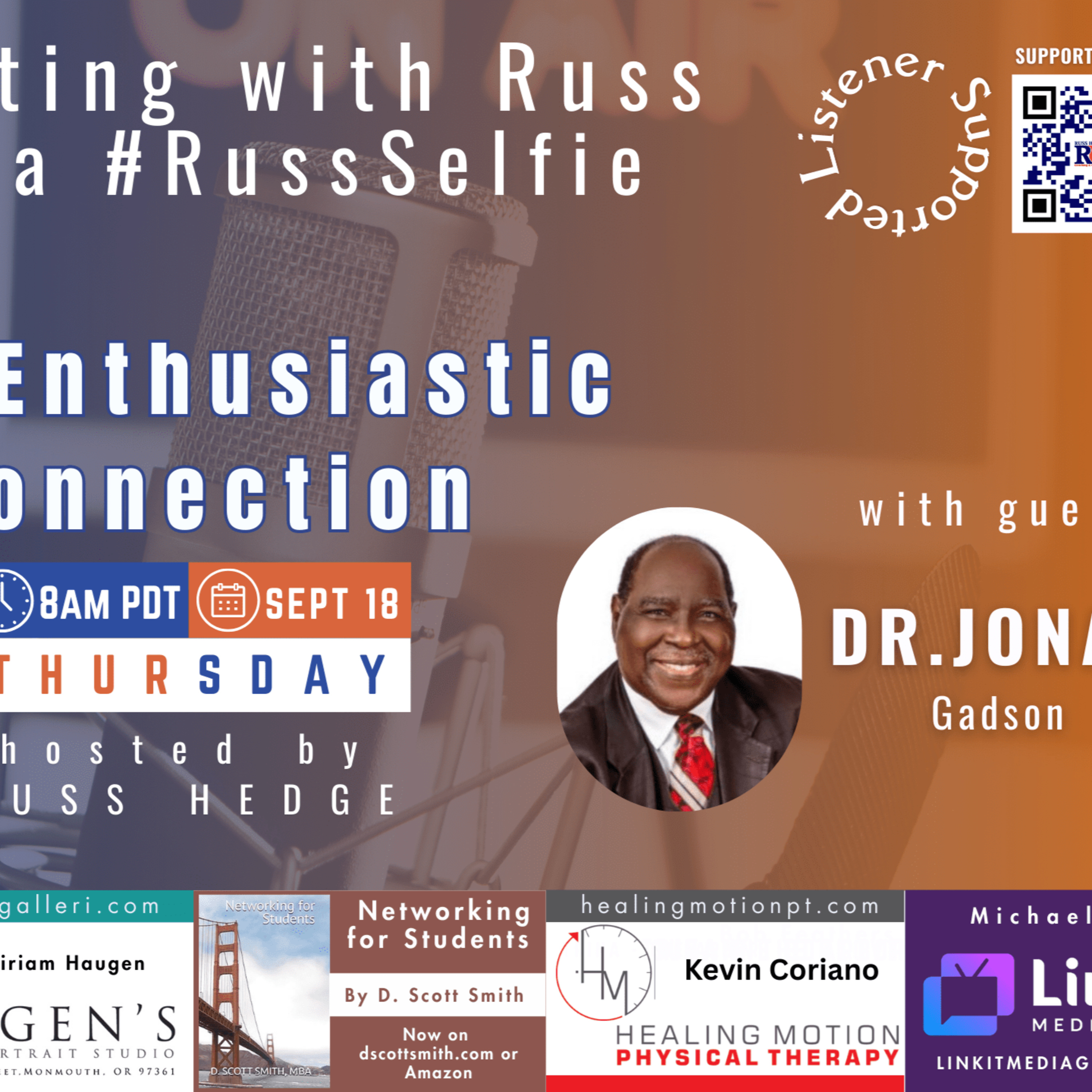 Marketing with Russ...aka #RussSelfie, Episode 552, with Dr. Jonas Gadson episode artwork