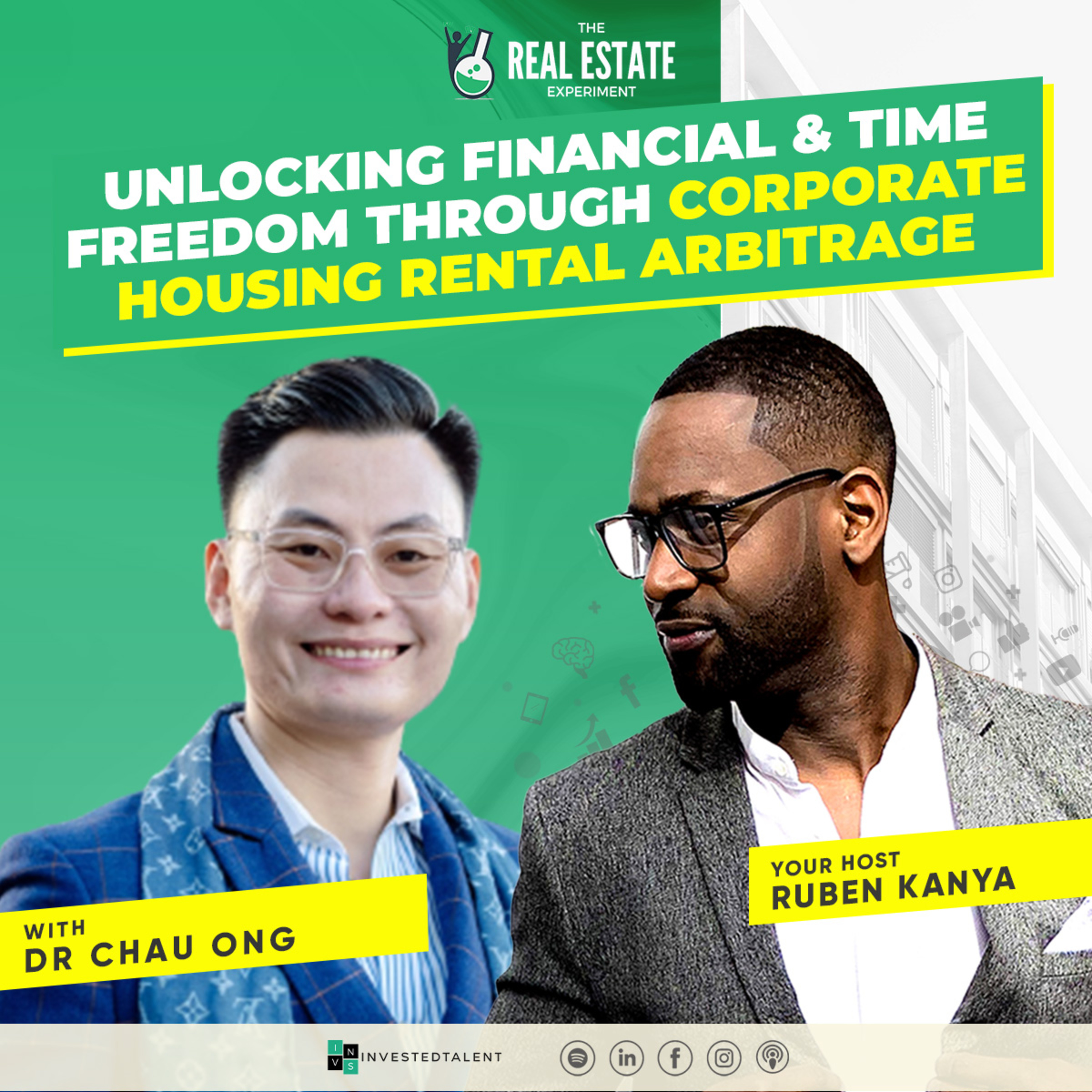 Unlocking Financial & Time Freedom Through Corporate Housing Rental Arbitrage with Dr. Chau Ong - Episode #236 episode artwork
