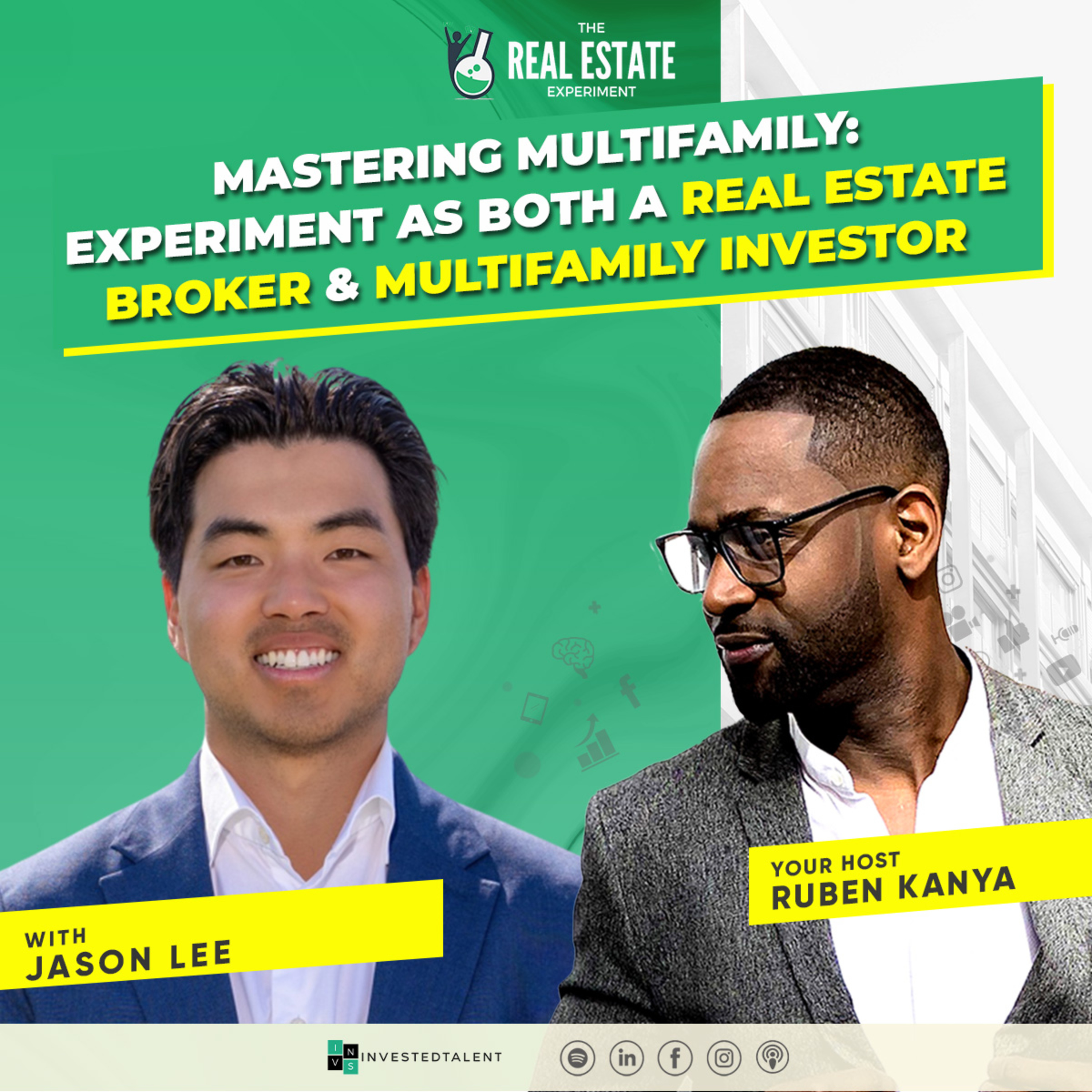Mastering Multifamily: Jason Lee's Experiment as both a Real Estate Broker & Multifamily Investor - Episode #249 episode artwork