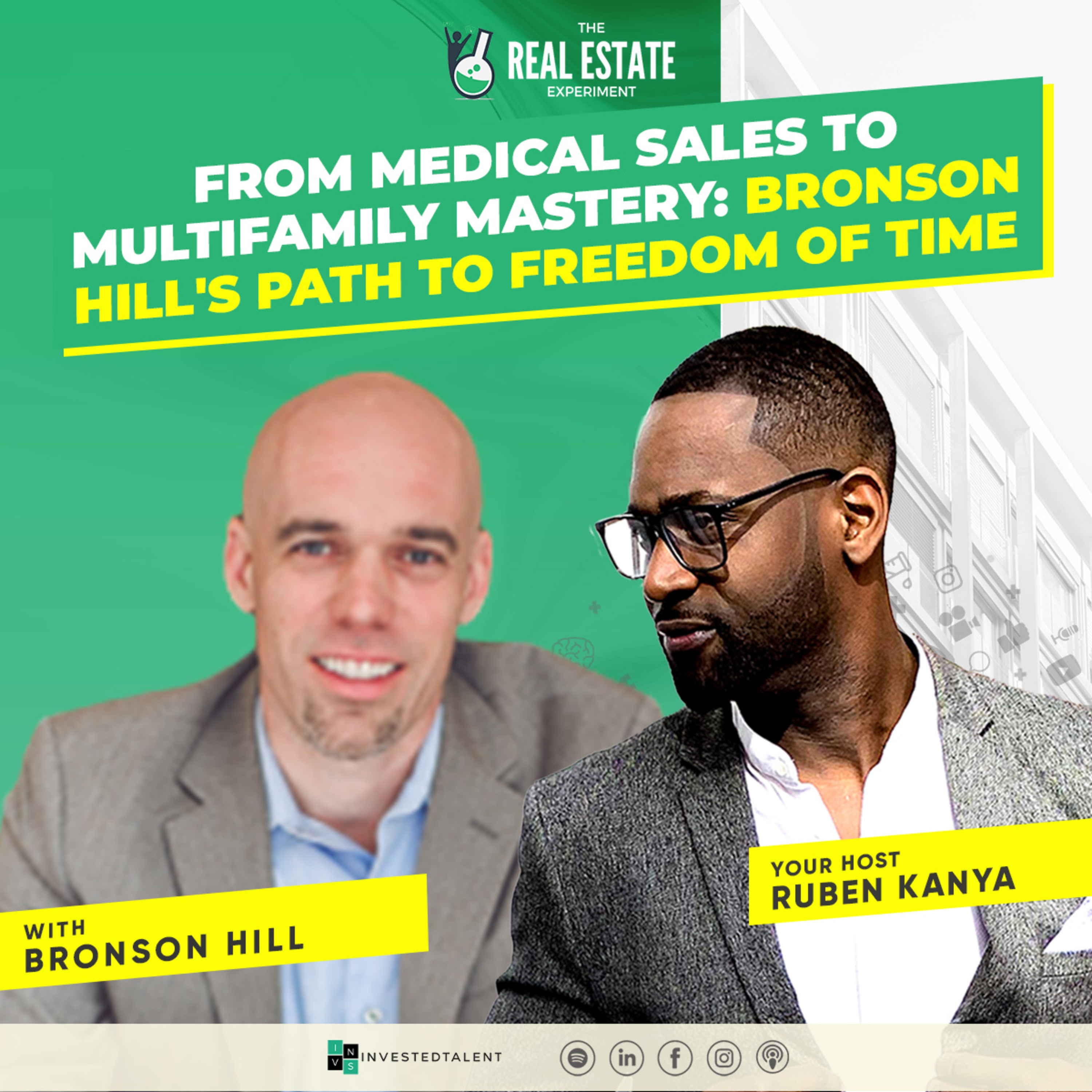 From Medical Sales to Multifamily Mastery: Bronson Hill's Path to Freedom of Time - Episode #252 episode artwork