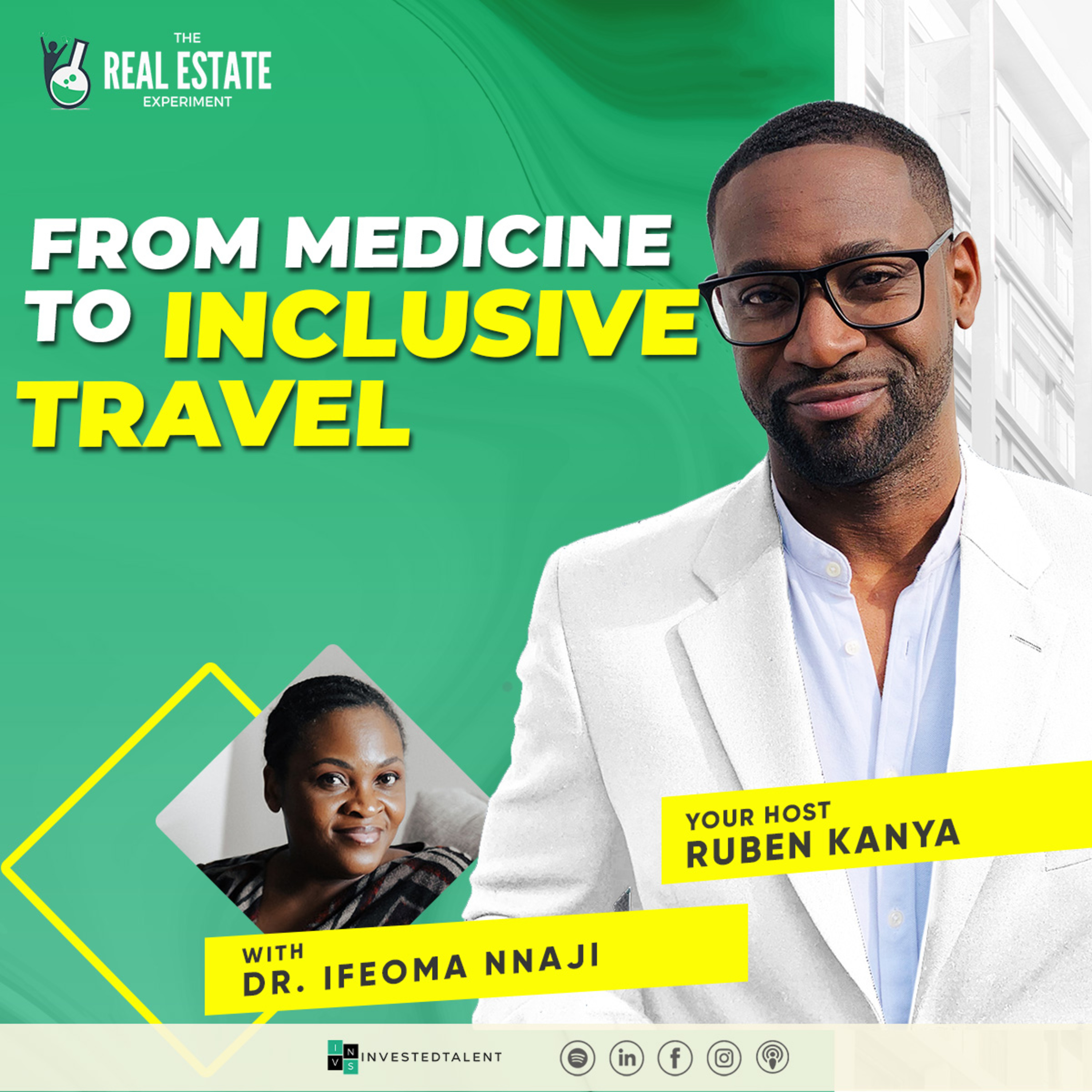 Dr. Nnaji's Journey from Medicine to Real Estate & Inclusive Travel - Episode #268 episode artwork