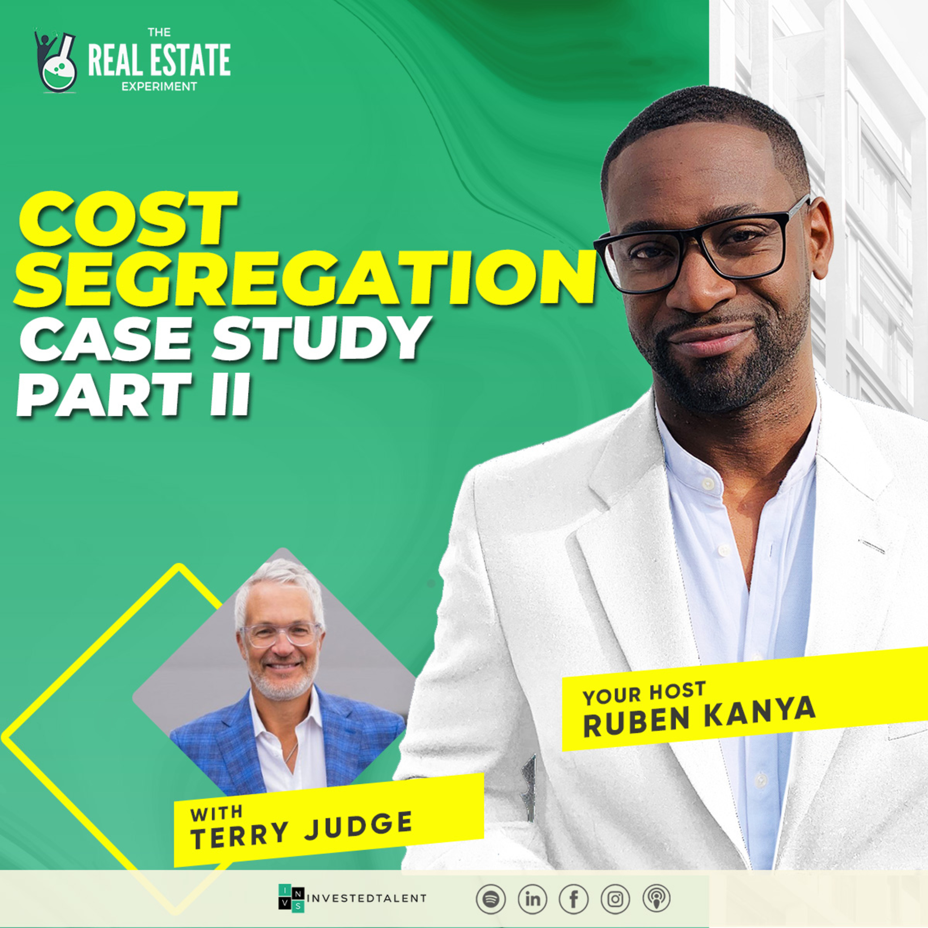 Leveraging Cost Segregation for Tax Savings Case Study Pt.II with Terry Judge - Episode #290 episode artwork