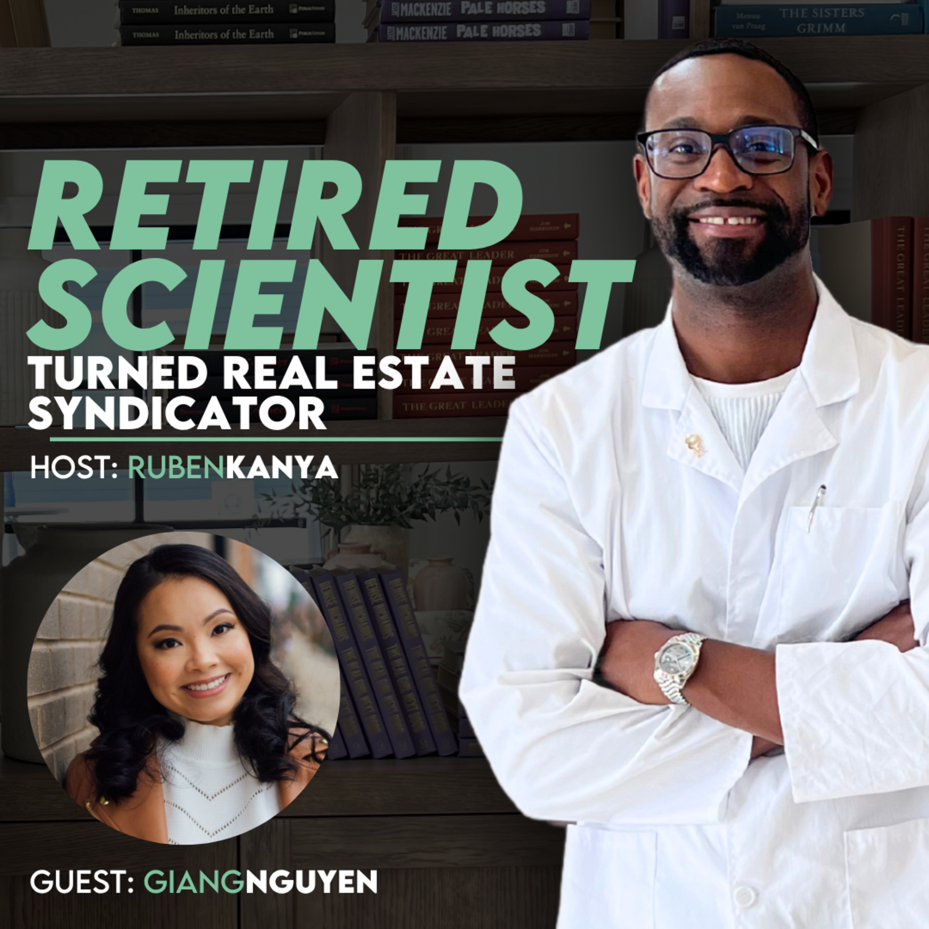 The Math Behind Freedom: How Giang Nguyen Turned her W2 into Seed Money for her Real Estate Investments