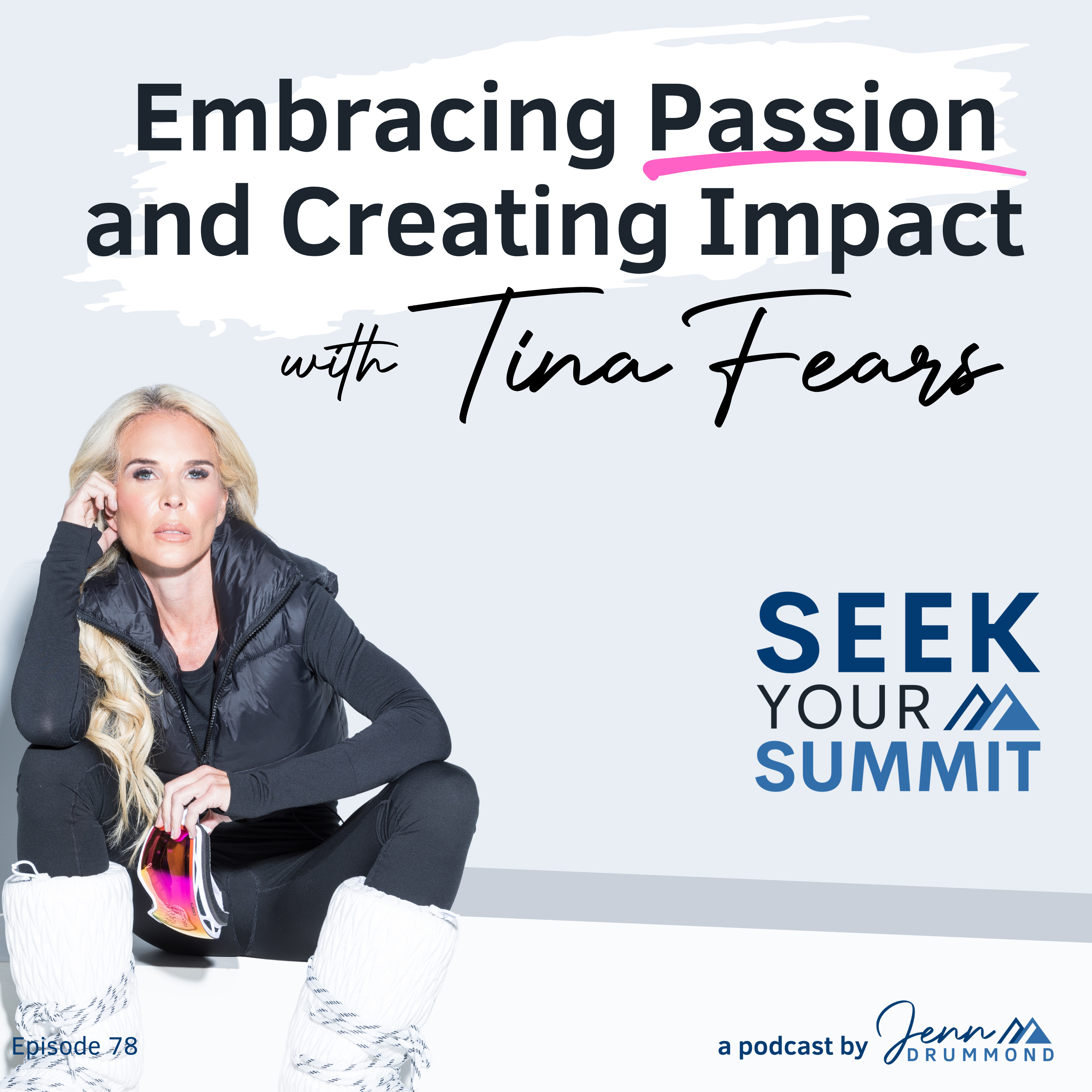 Seek Your Summit with Jenn
