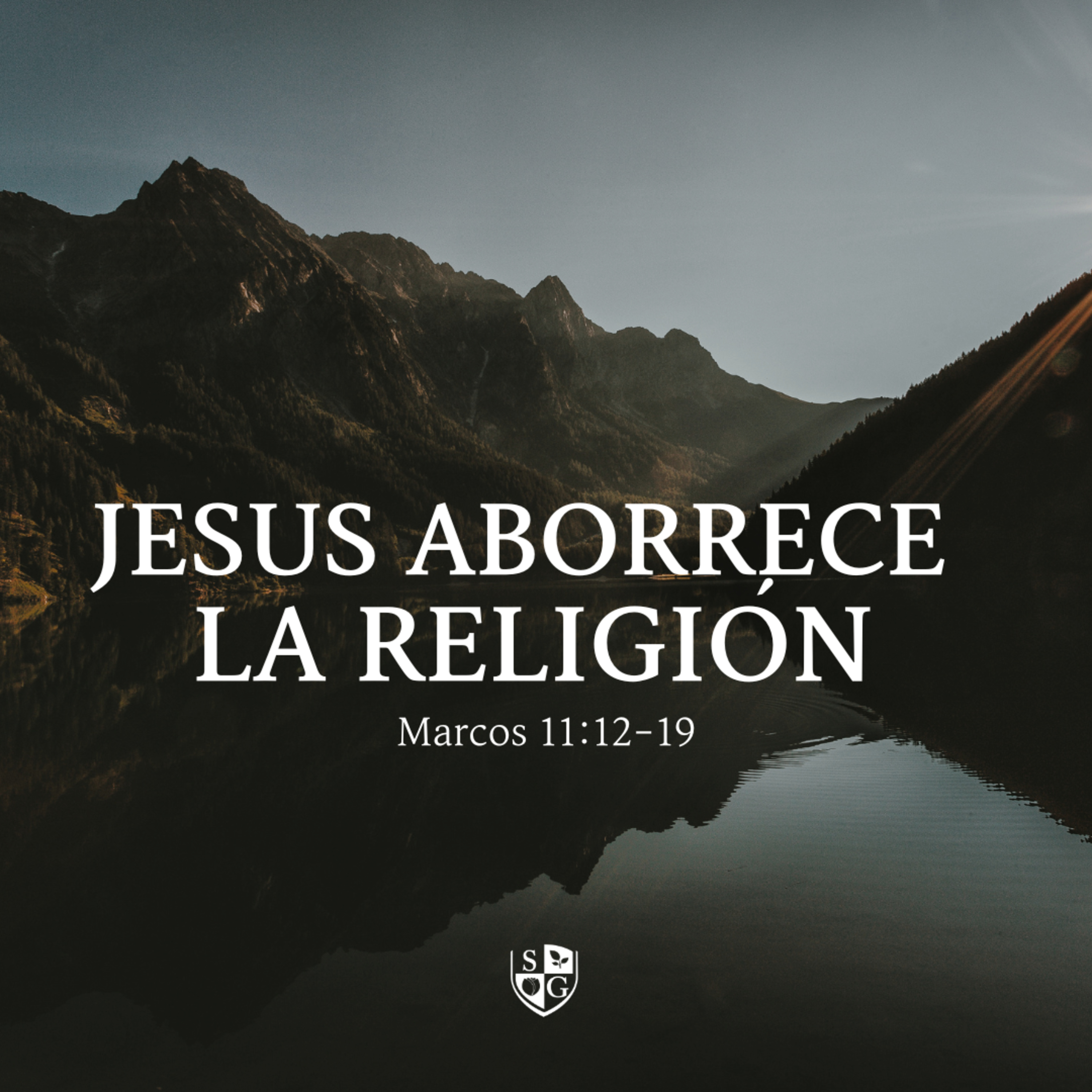 "Jesús aborrece la religiosidad" Marcos 11:12-19 | Ps. Javier Bello episode artwork