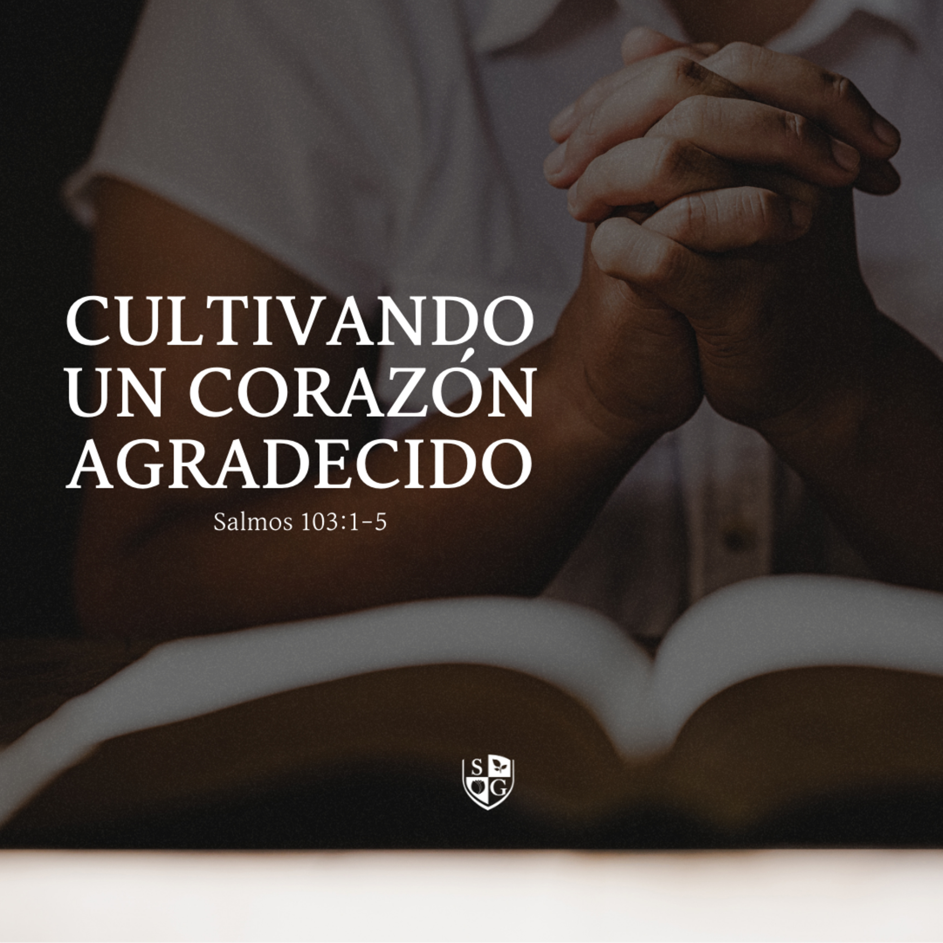"Cultivando un corazón agradecido" Salmos 103:1-5 | Pr. Javier Bello episode artwork