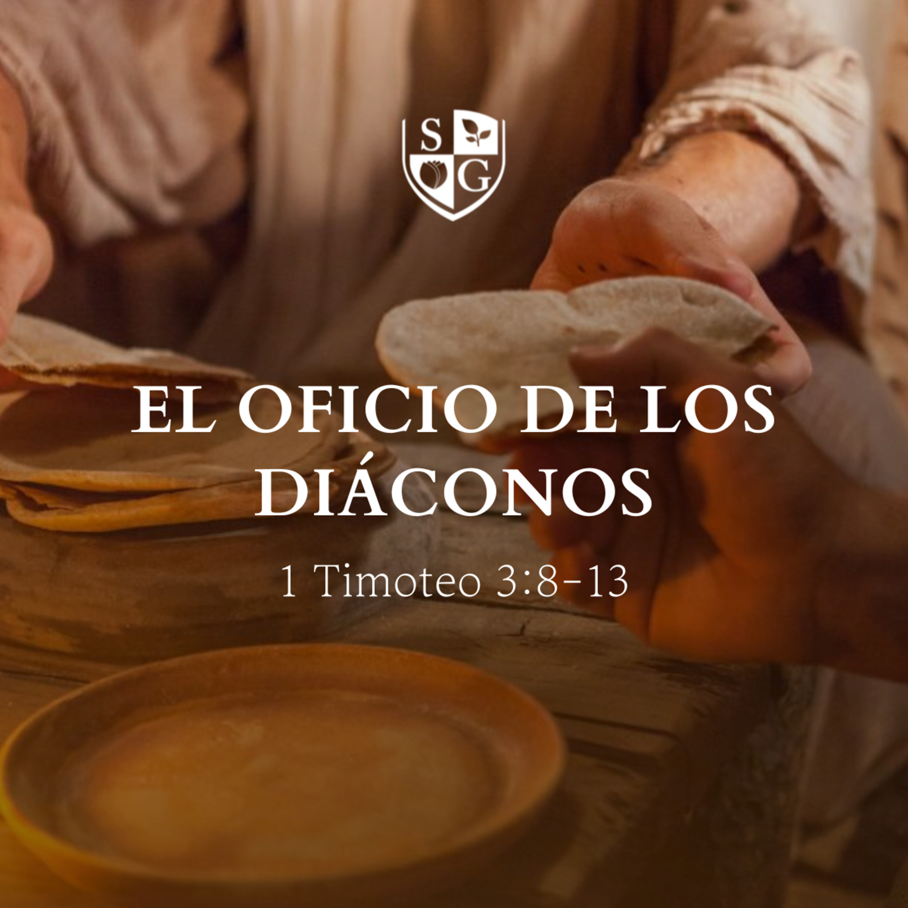  "El oficio de los diáconos" 1º Timoteo 3:8-13 | Pr. Javier Bello episode artwork