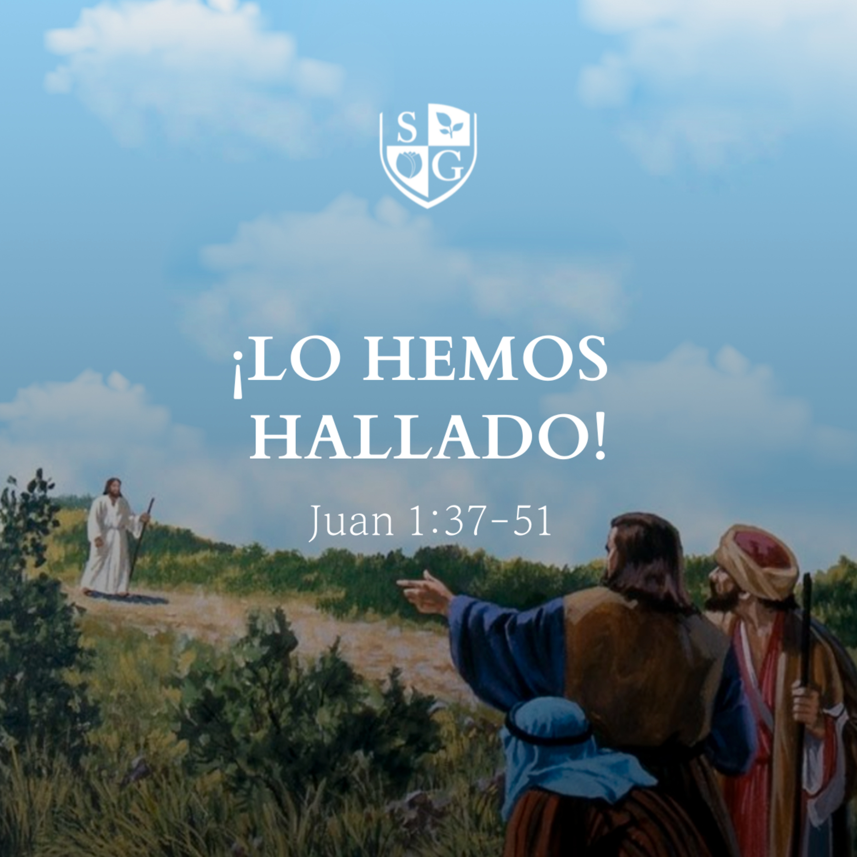  "¡Lo hemos hallado!" Juan 1:37-51 | Pr. Javier Bello episode artwork