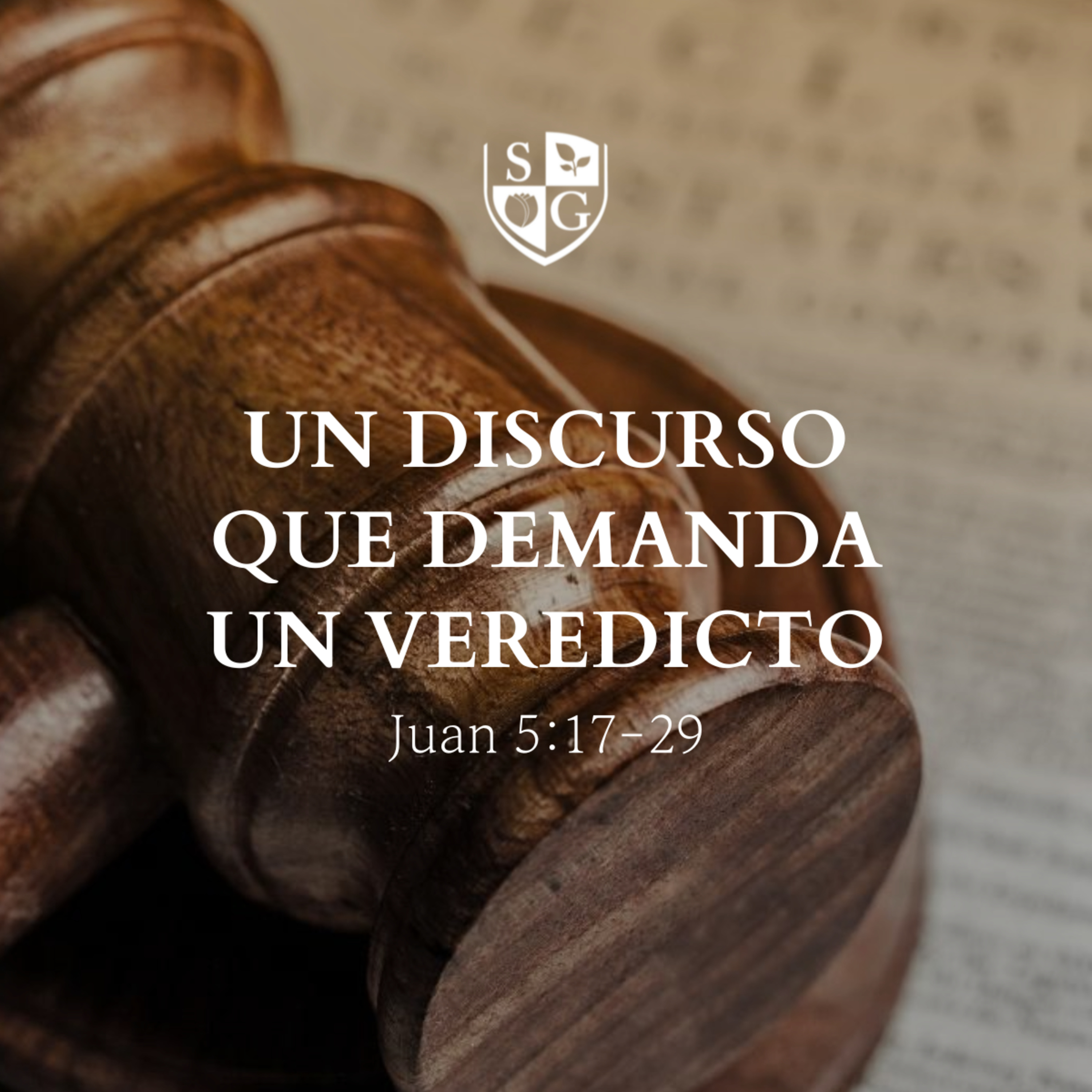 "Un discurso que demanda un veredicto" Juan 5:17-29 | Pr. Javier Bello episode artwork