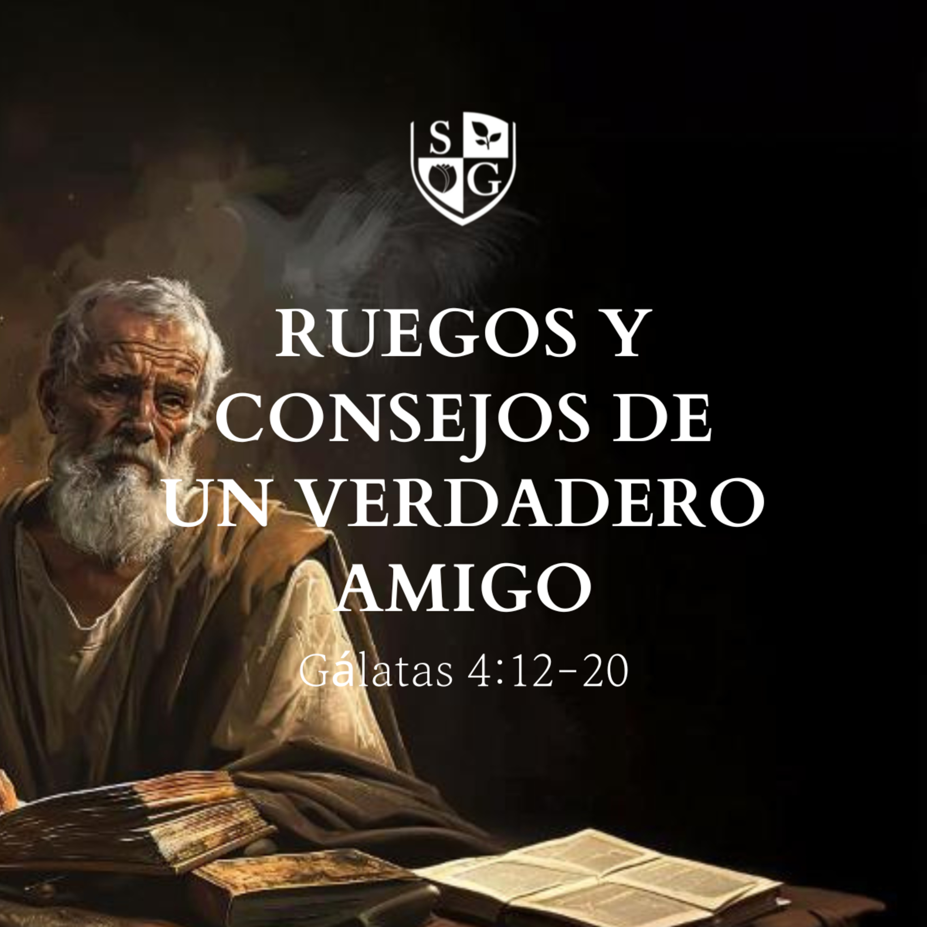  "Ruegos y consejos de un verdadero amigo" Gálatas 4:12-20 | Pr. Javier Bello episode artwork