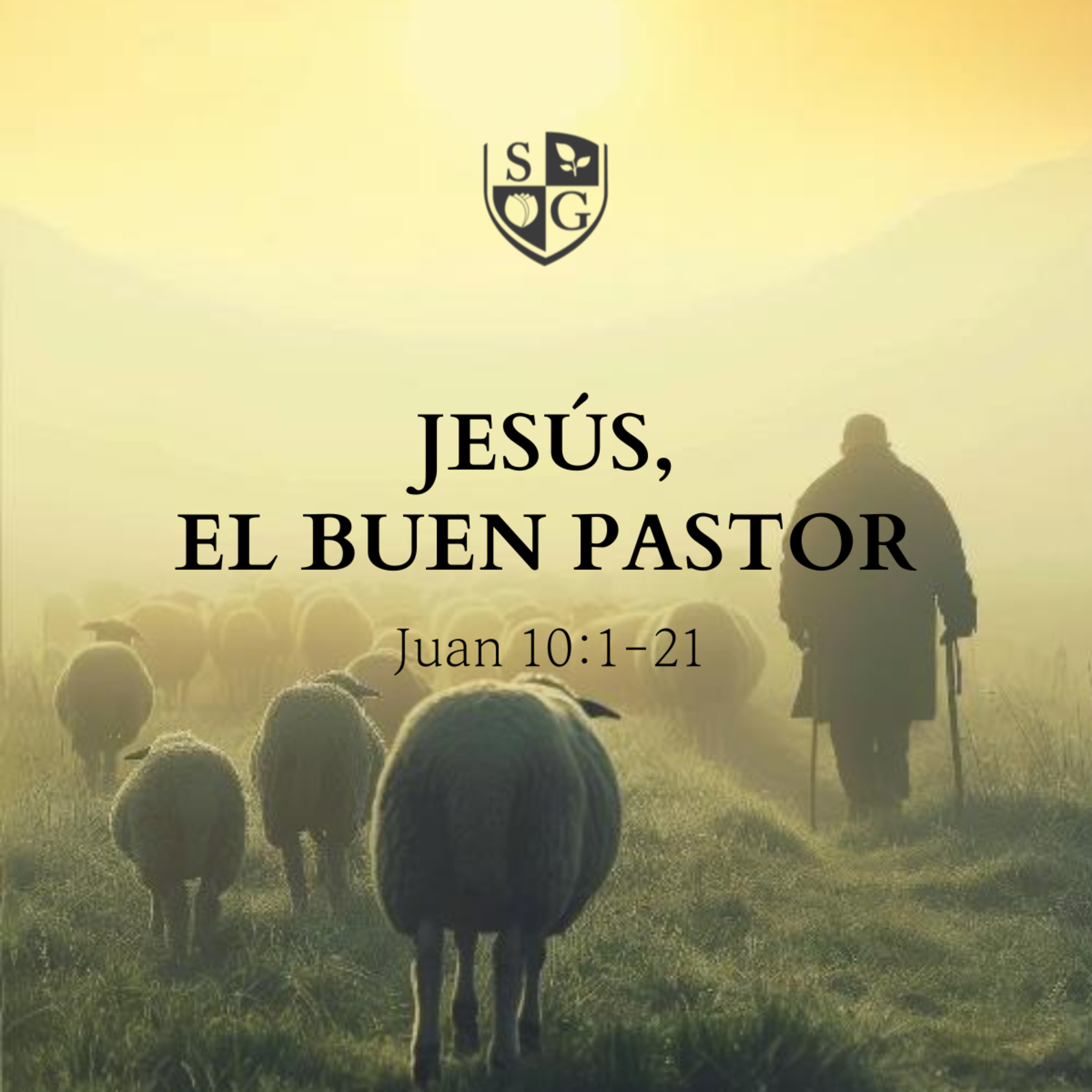  "Jesús, el Buen Pastor" Juan 10:1-21 | Pr. Javier Bello episode artwork