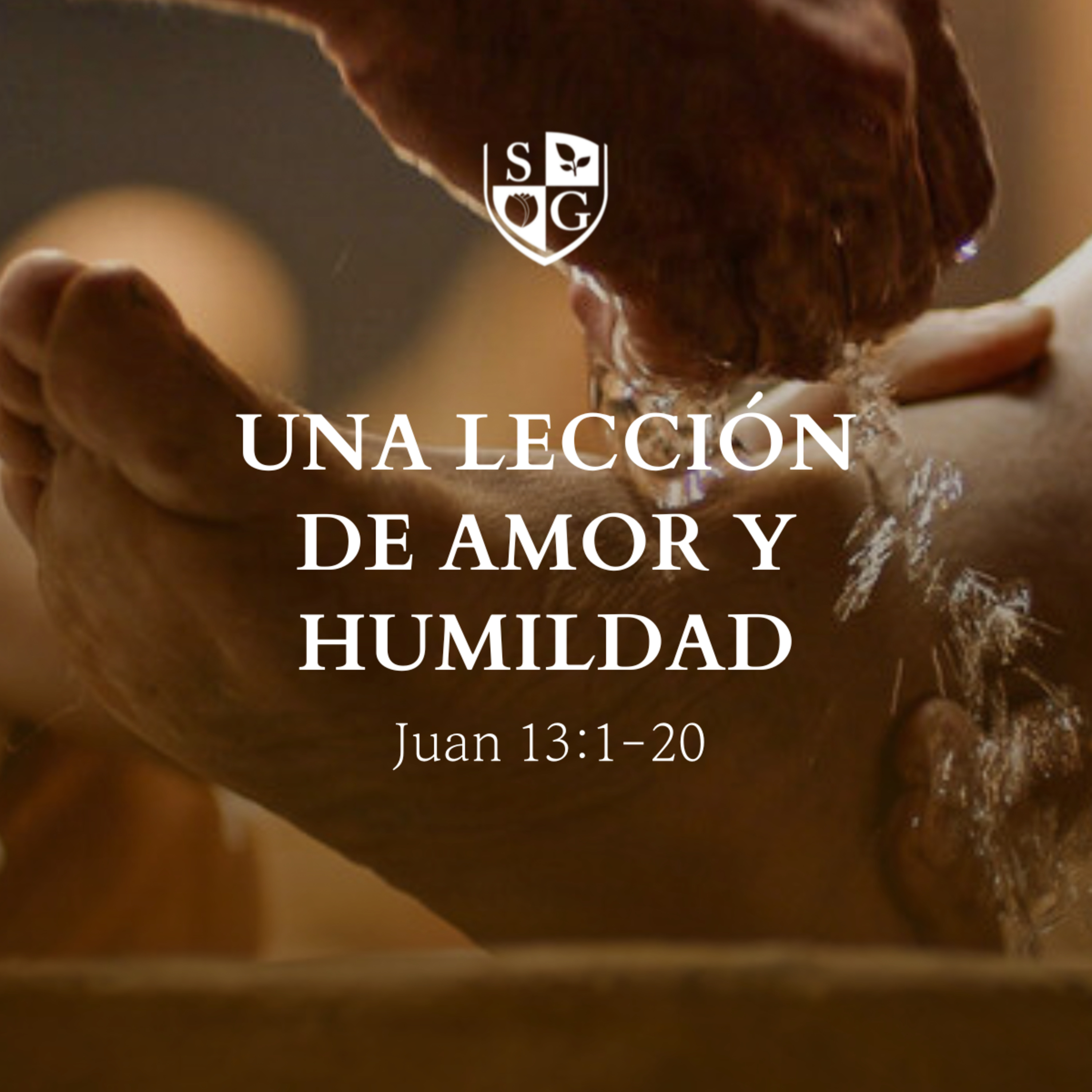  "Una lección de amor y humildad" Juan 13:1-20 | Pr. Javier Bello episode artwork