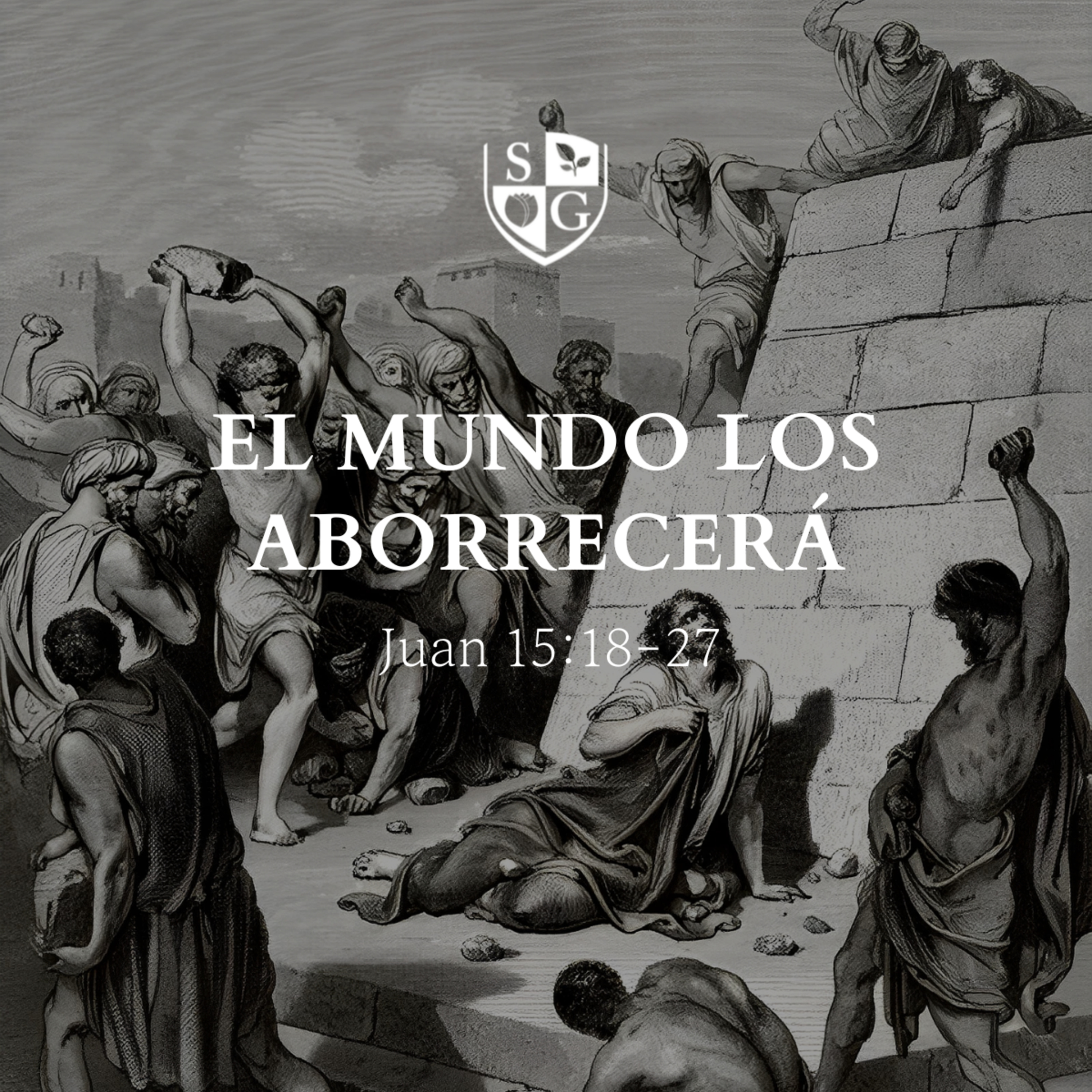 "El mundo los aborrecerá" Juan 15:18-27 | Pr. Javier Bello episode artwork