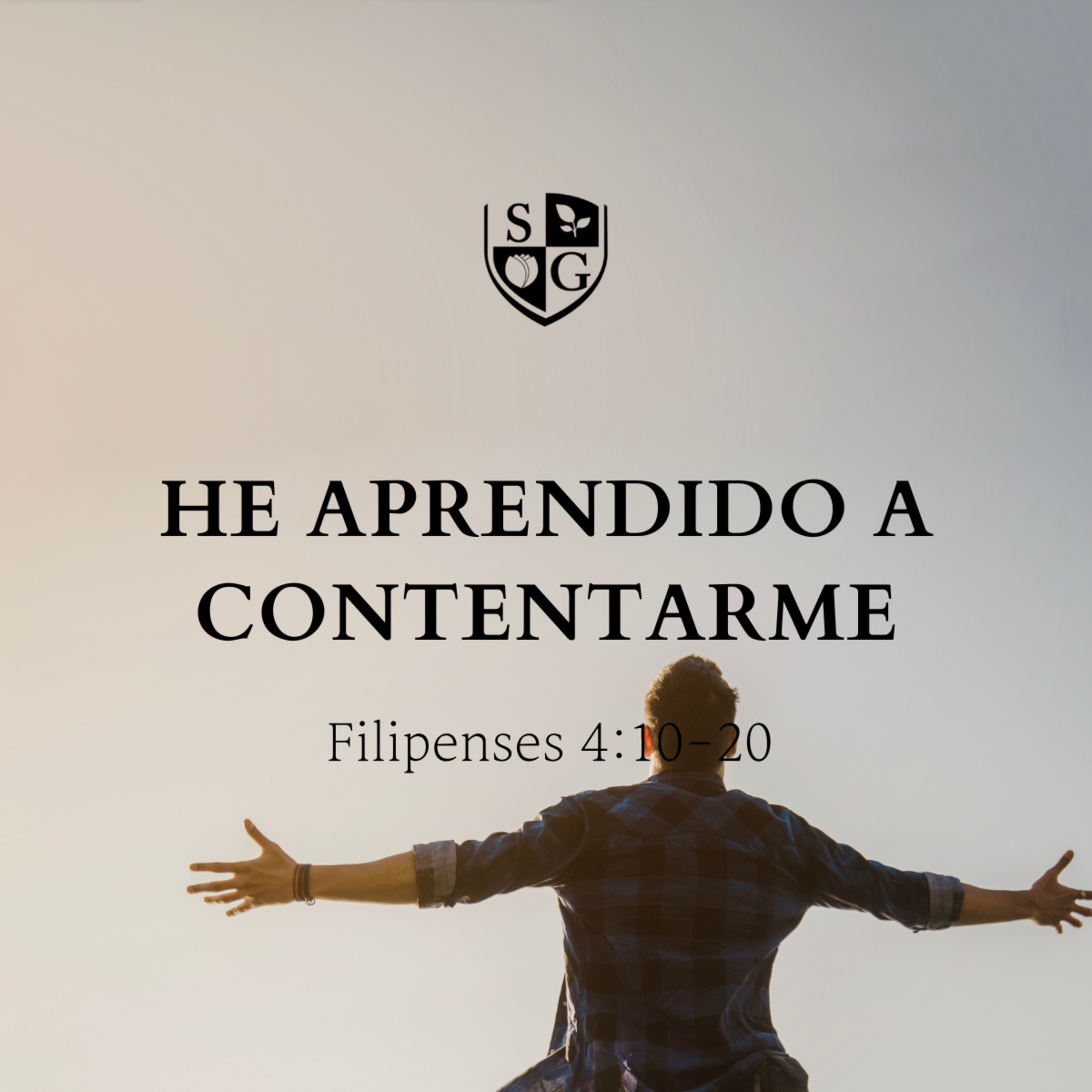 "He aprendido a contentarme" Filipenses 4:10-20 | Pr. Stephen Haines