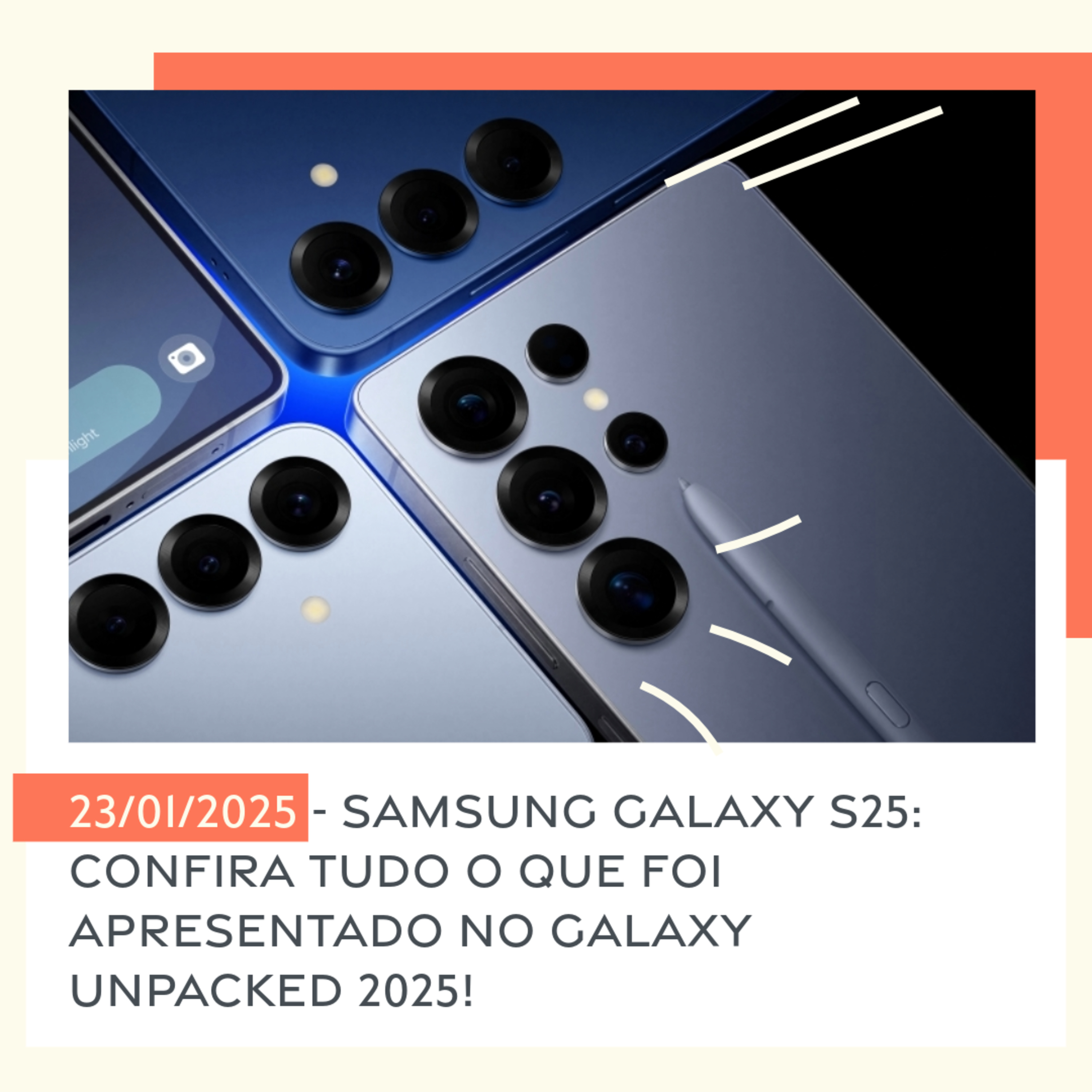 23/01/2025 - Samsung Galaxy S25: Confira tudo o que foi apresentado no Galaxy Unpacked 2025! episode artwork