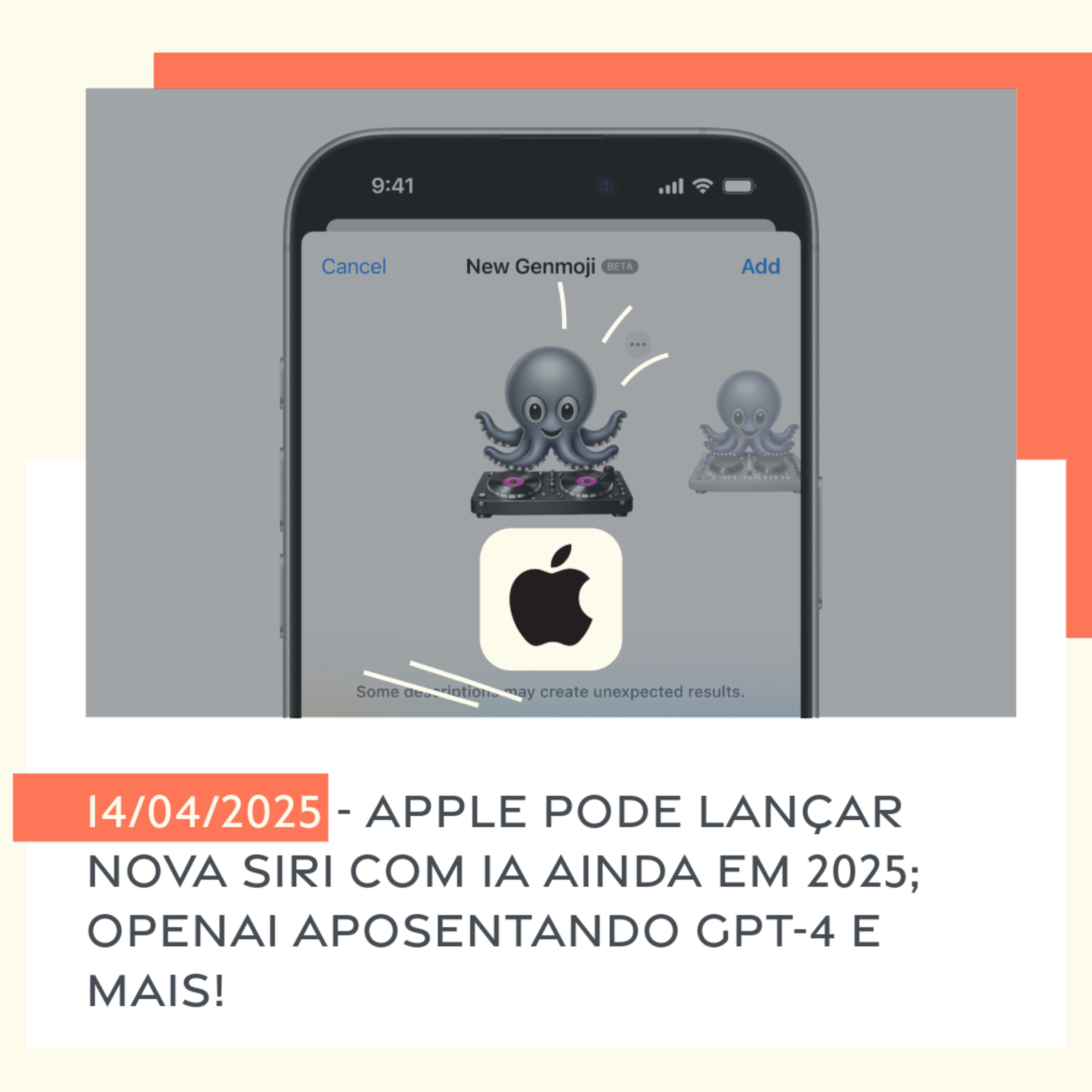 14/04/2025 - Apple pode lançar nova Siri com AI ainda em 2025; OpenAI aposentando GPT-4 e mais! episode artwork