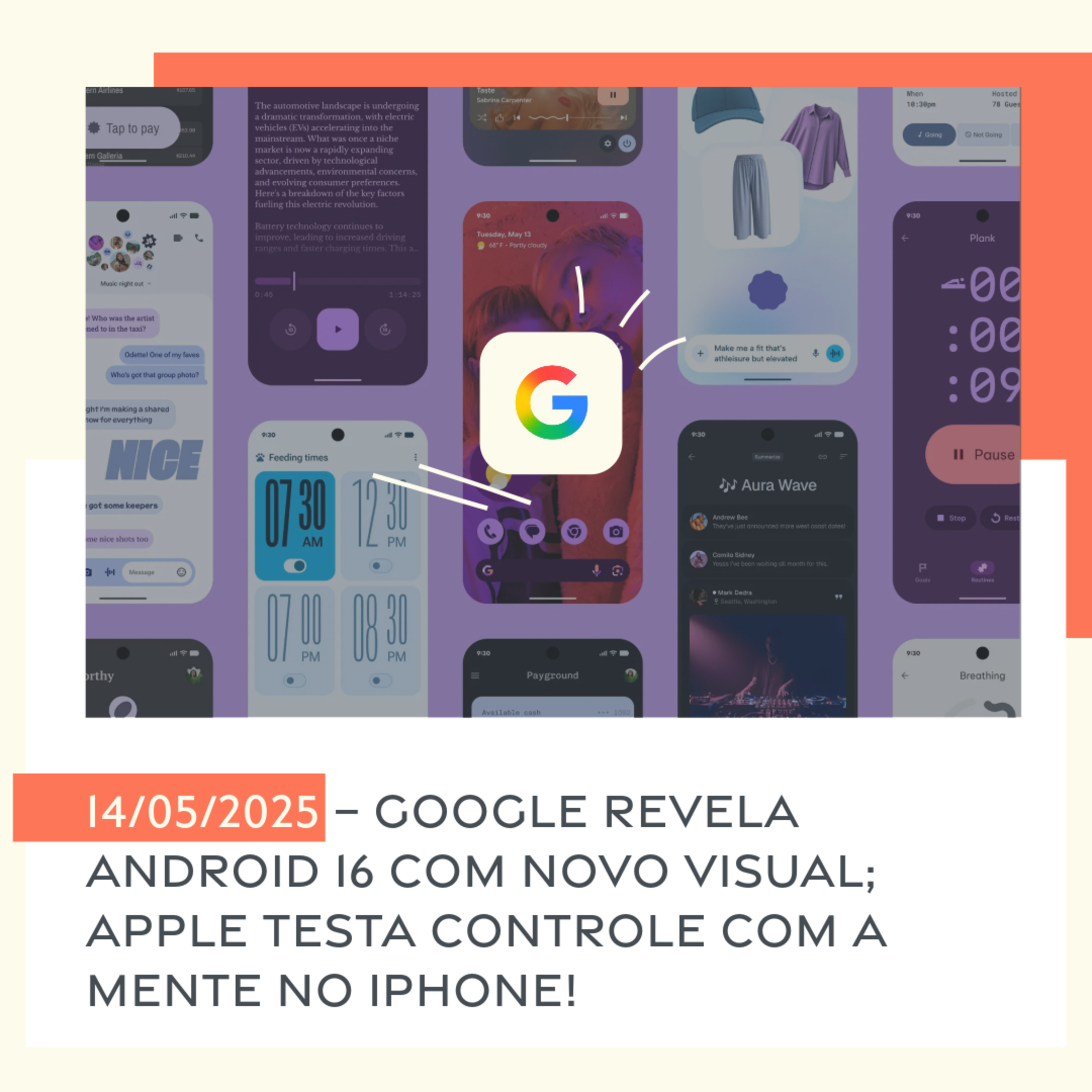 14/05/2025 – Google revela Android 16 com novo visual; Apple testa controle com a mente no iPhone! episode artwork