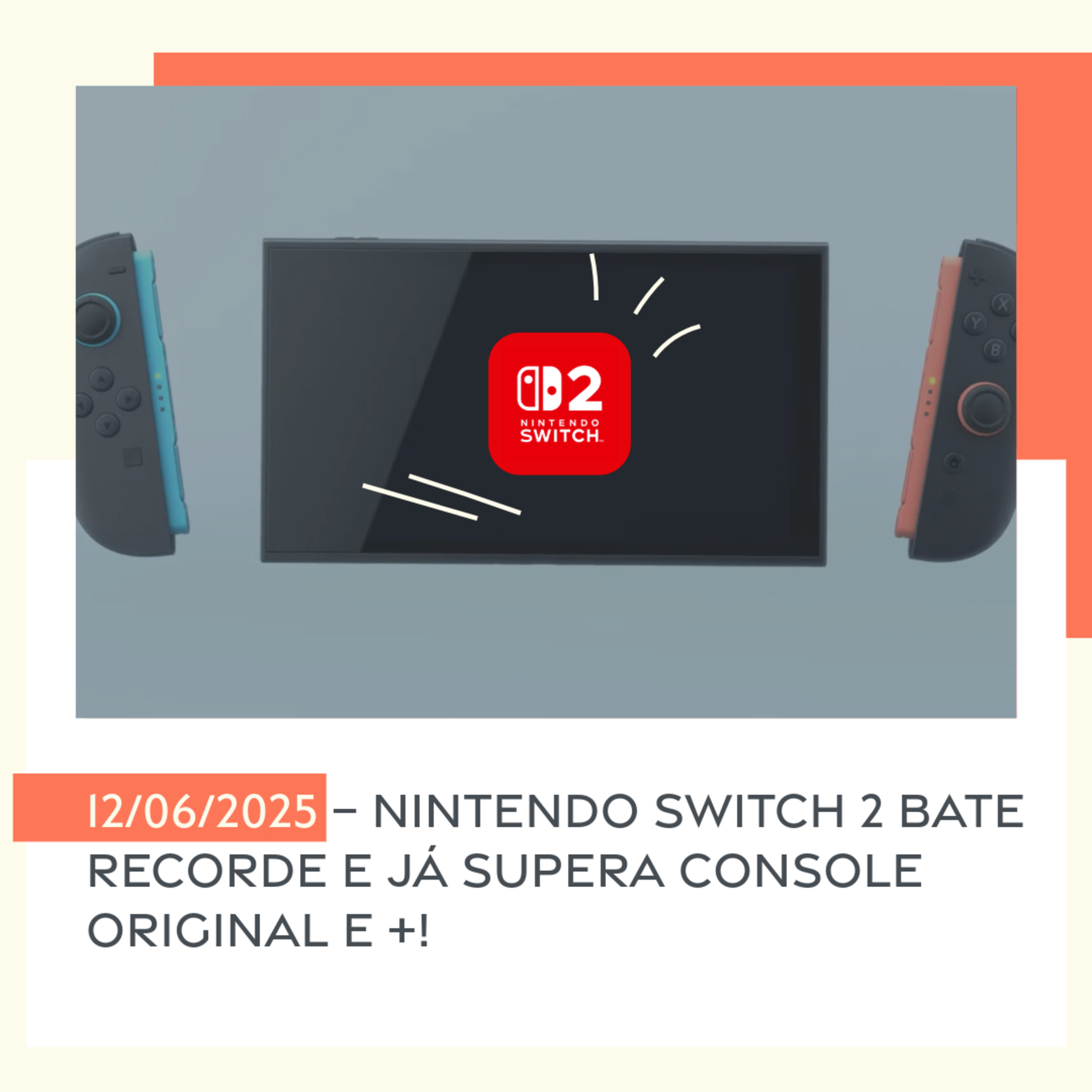 12/06/2025 – Nintendo Switch 2 bate recorde e já supera console original e +!  episode artwork