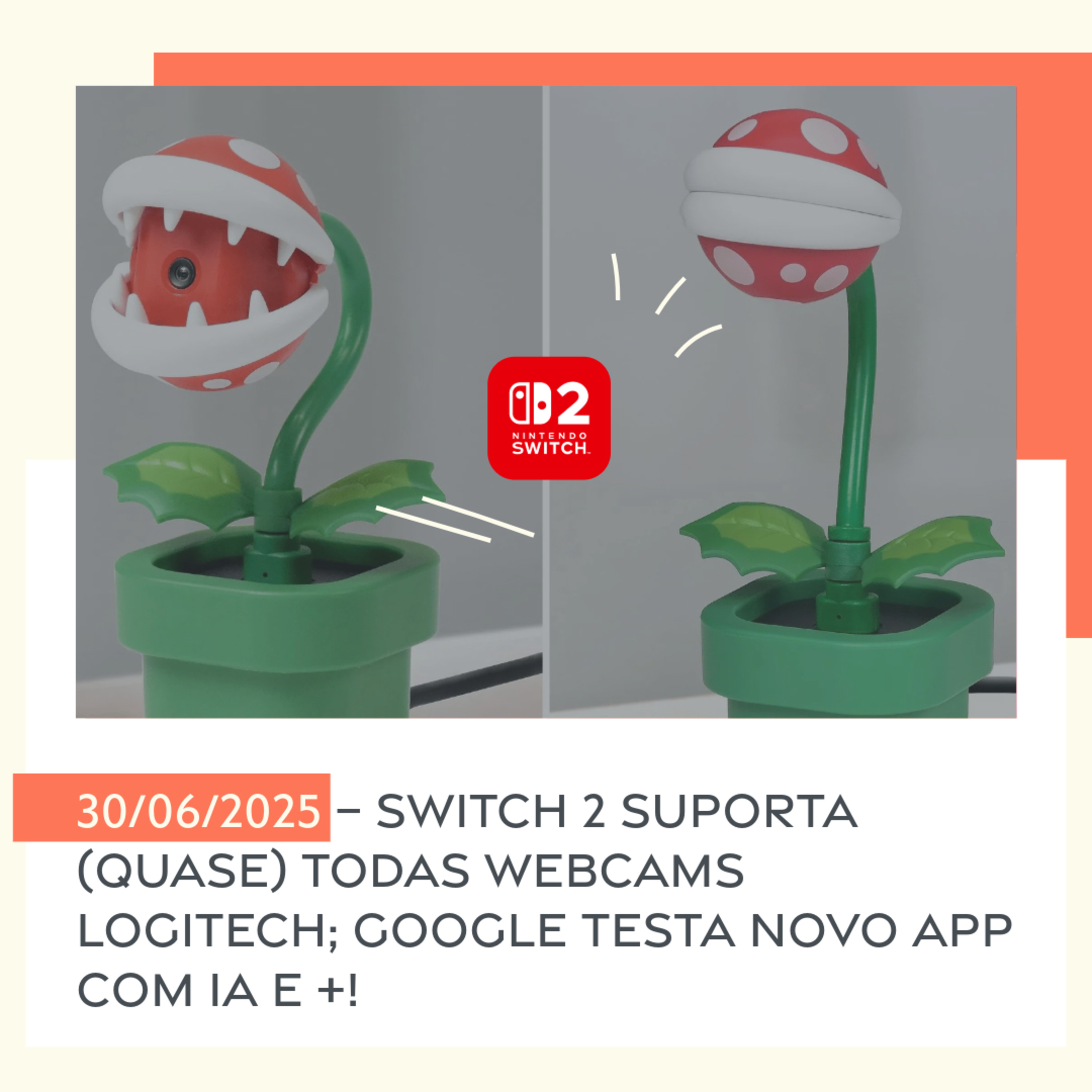 30/06/2025 – Switch 2 suporta (quase) todas webcams Logitech; Google testa novo app com IA e +! episode artwork