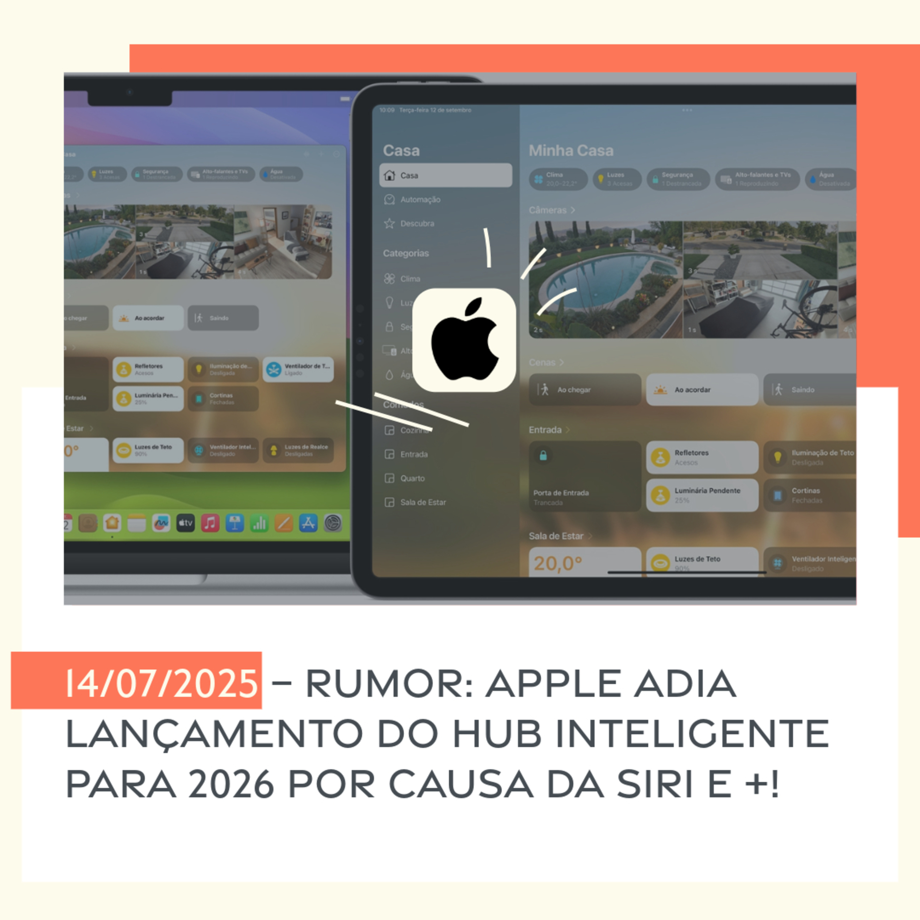 14/07/2025 – Rumor: Apple adia lançamento do hub inteligente para 2026 por causa da Siri e +! episode artwork