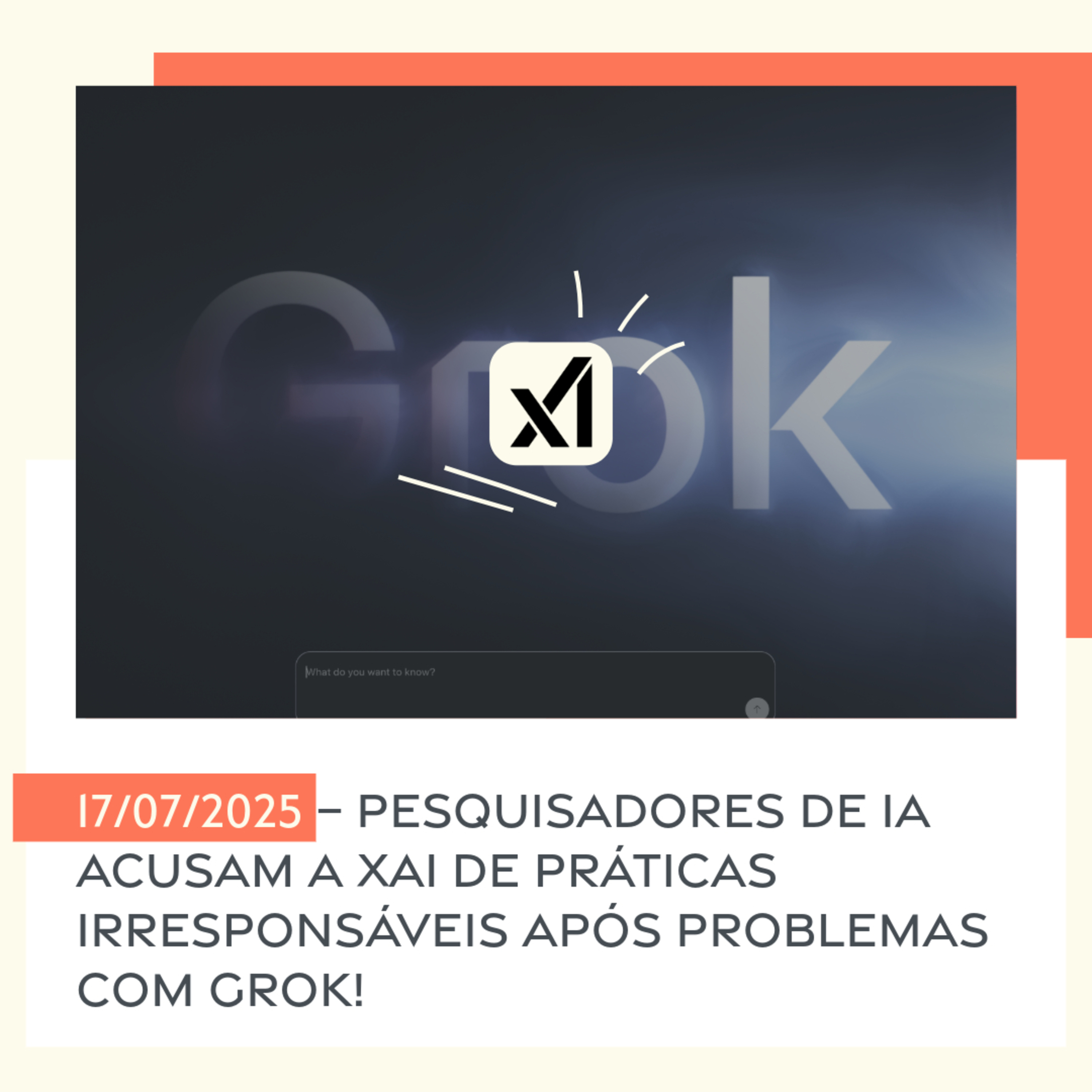 17/07/2025 – Pesquisadores de IA acusam a xAI de práticas irresponsáveis após problemas com Grok! episode artwork