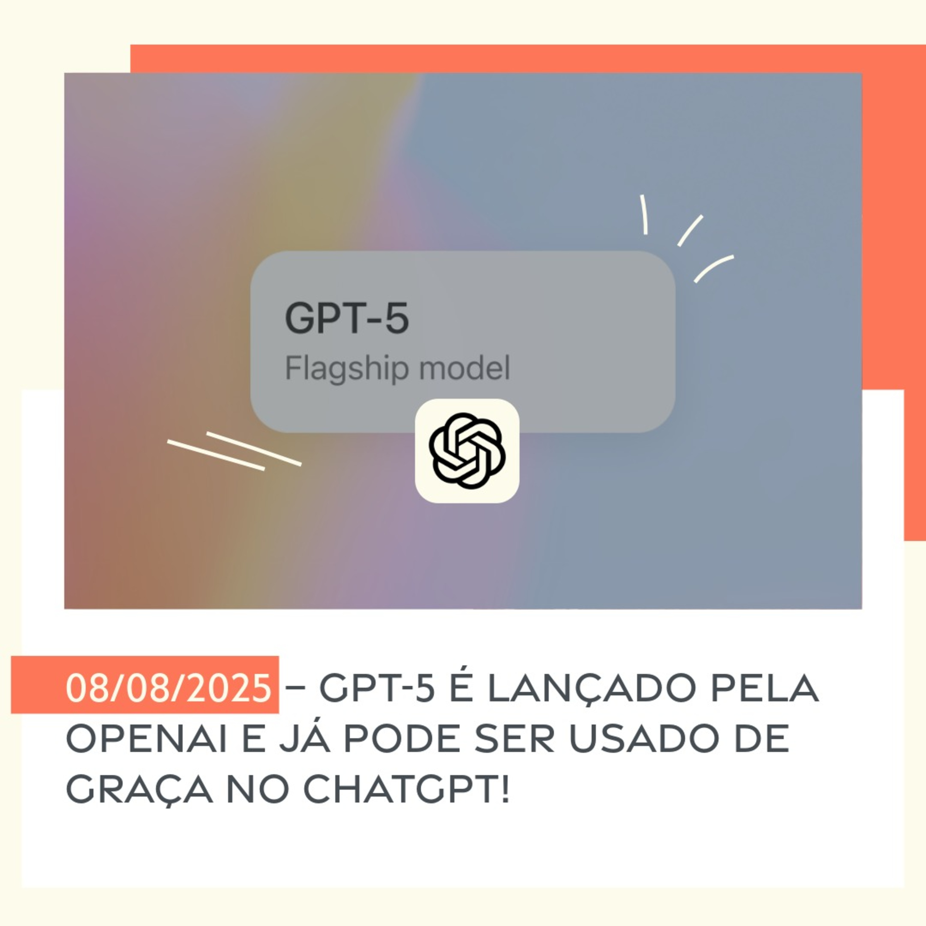 08/08/2025 – GPT-5 é lançado pela OpenAI e já pode ser usado de graça no ChatGPT! episode artwork