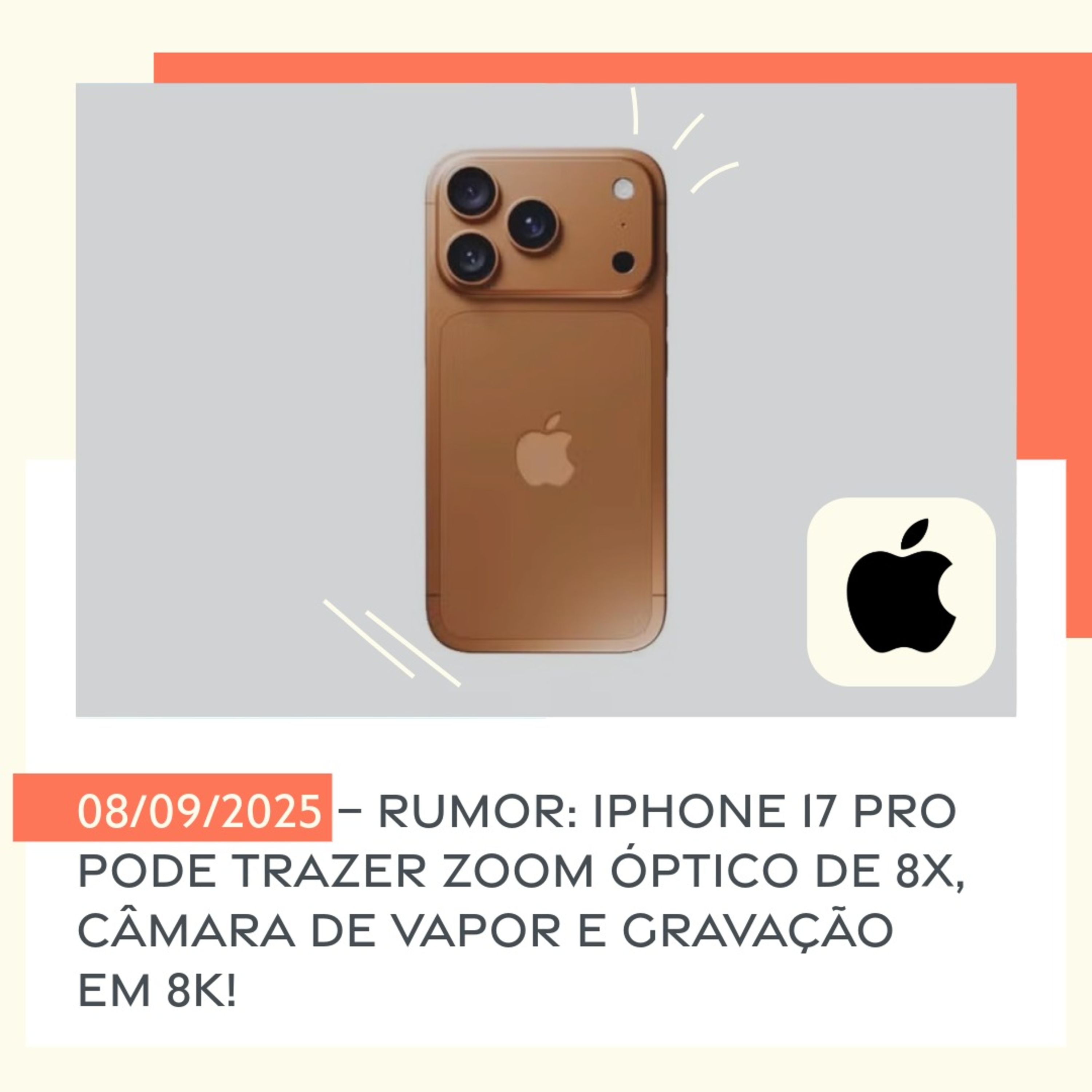 08/09/2025 – Rumor: iPhone 17 Pro pode trazer zoom óptico de 8x, câmara de vapor e gravação em 8K! episode artwork