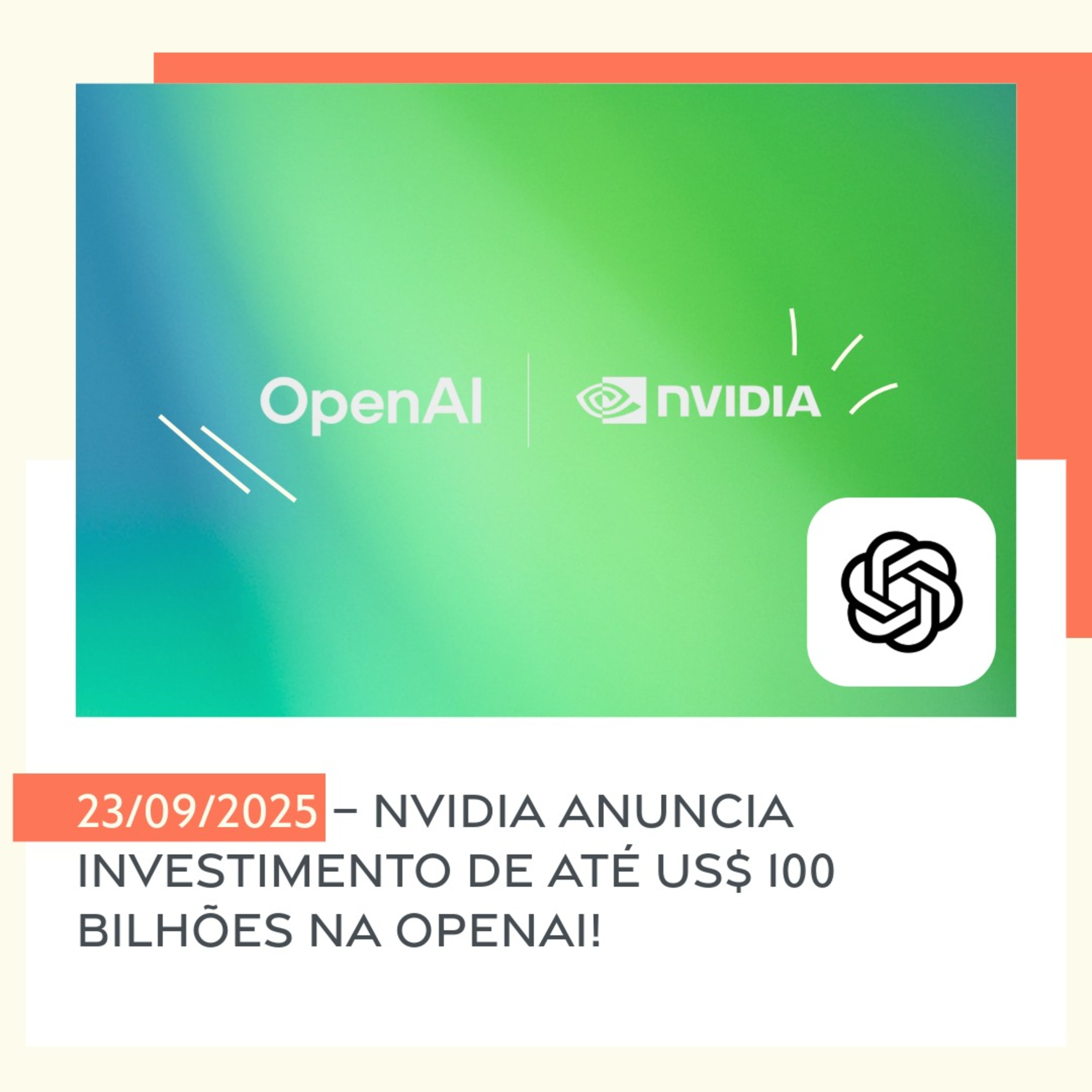 23/09/2025 – Nvidia anuncia investimento de até US$ 100 bilhões na OpenAI! episode artwork