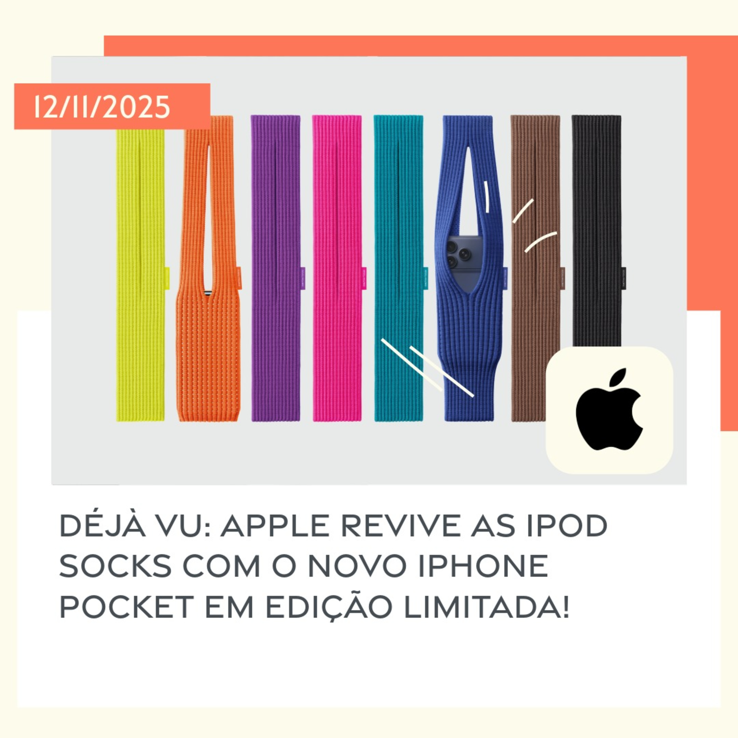 12/11/2025 – Déjà vu: Apple revive as iPod Socks com o novo iPhone Pocket em edição limitada! episode artwork