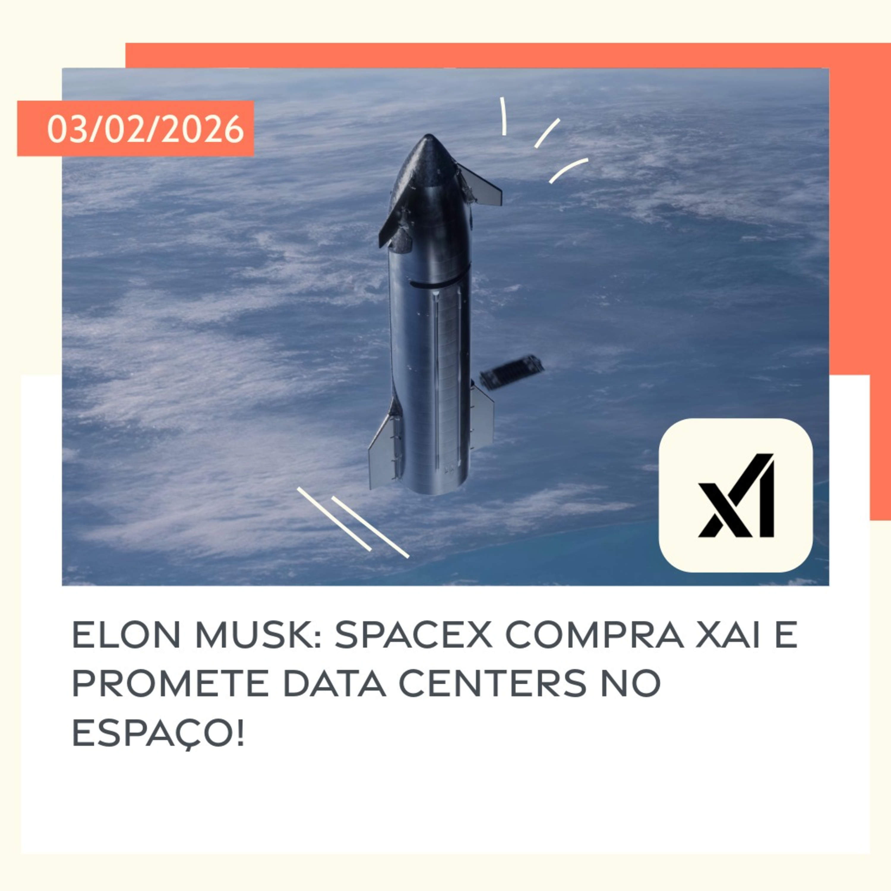 03/02/2026 – Elon Musk: SpaceX compra xAI e promete data centers no espaço! episode artwork