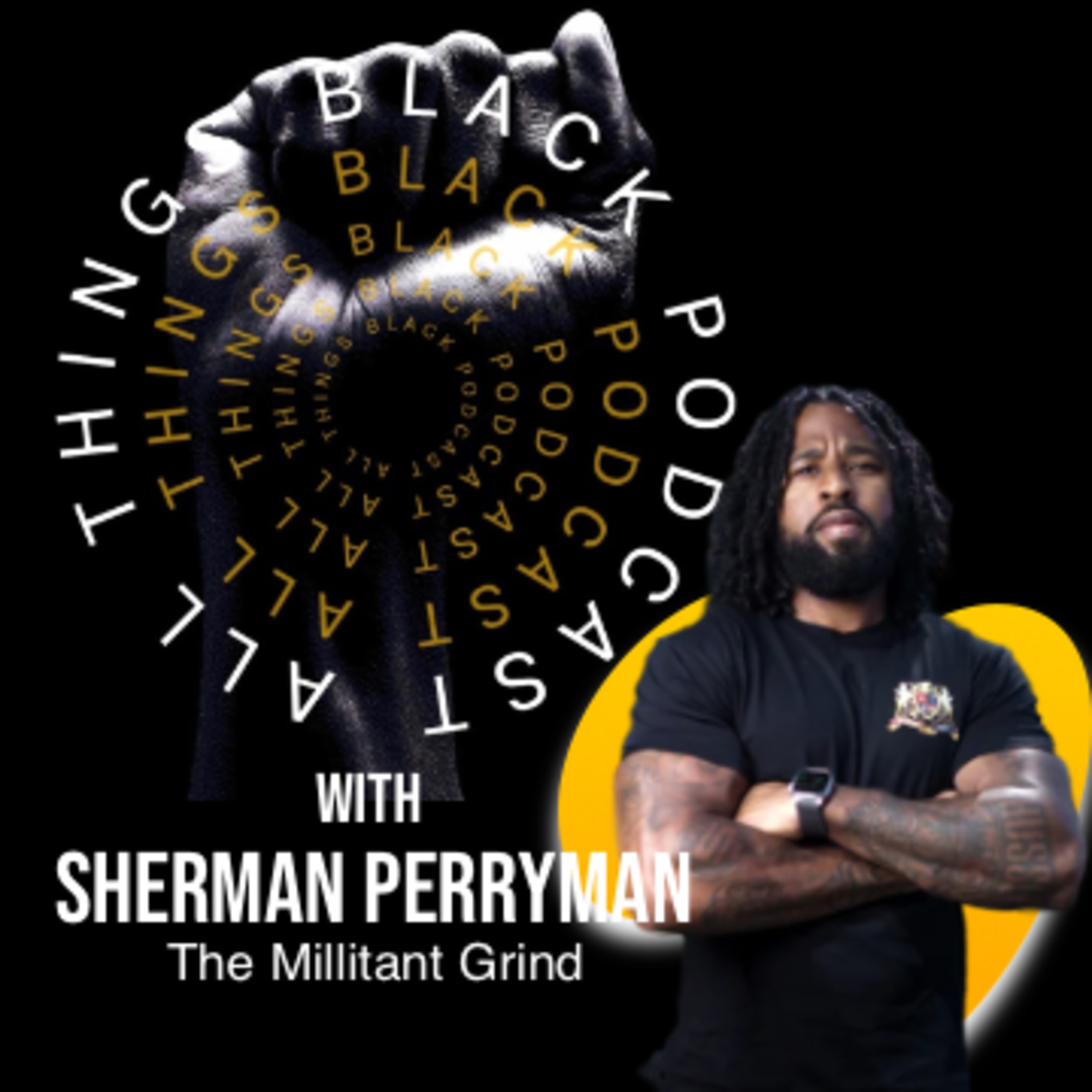 All things black podcast