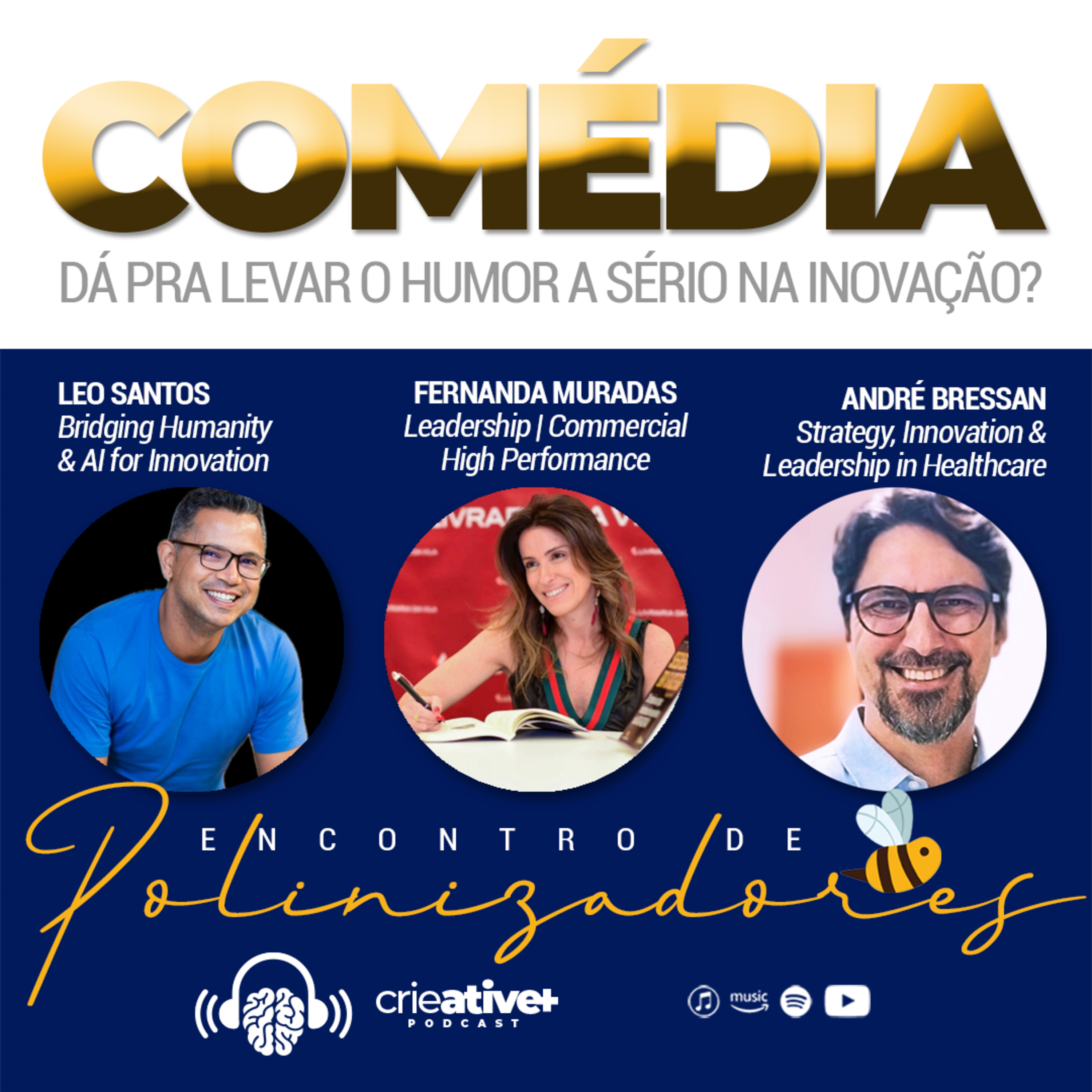EP | Dá pra levar o humor a sério na inovação?
